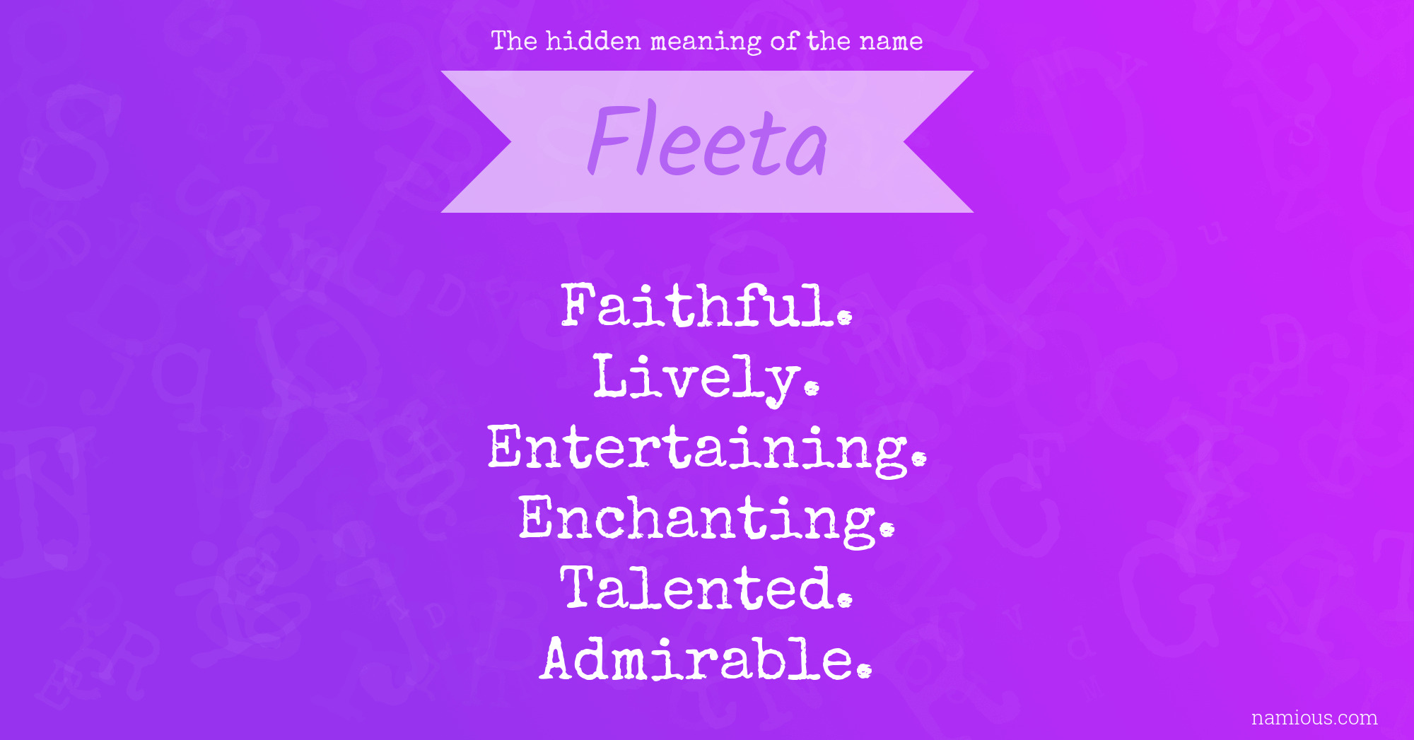 The hidden meaning of the name Fleeta