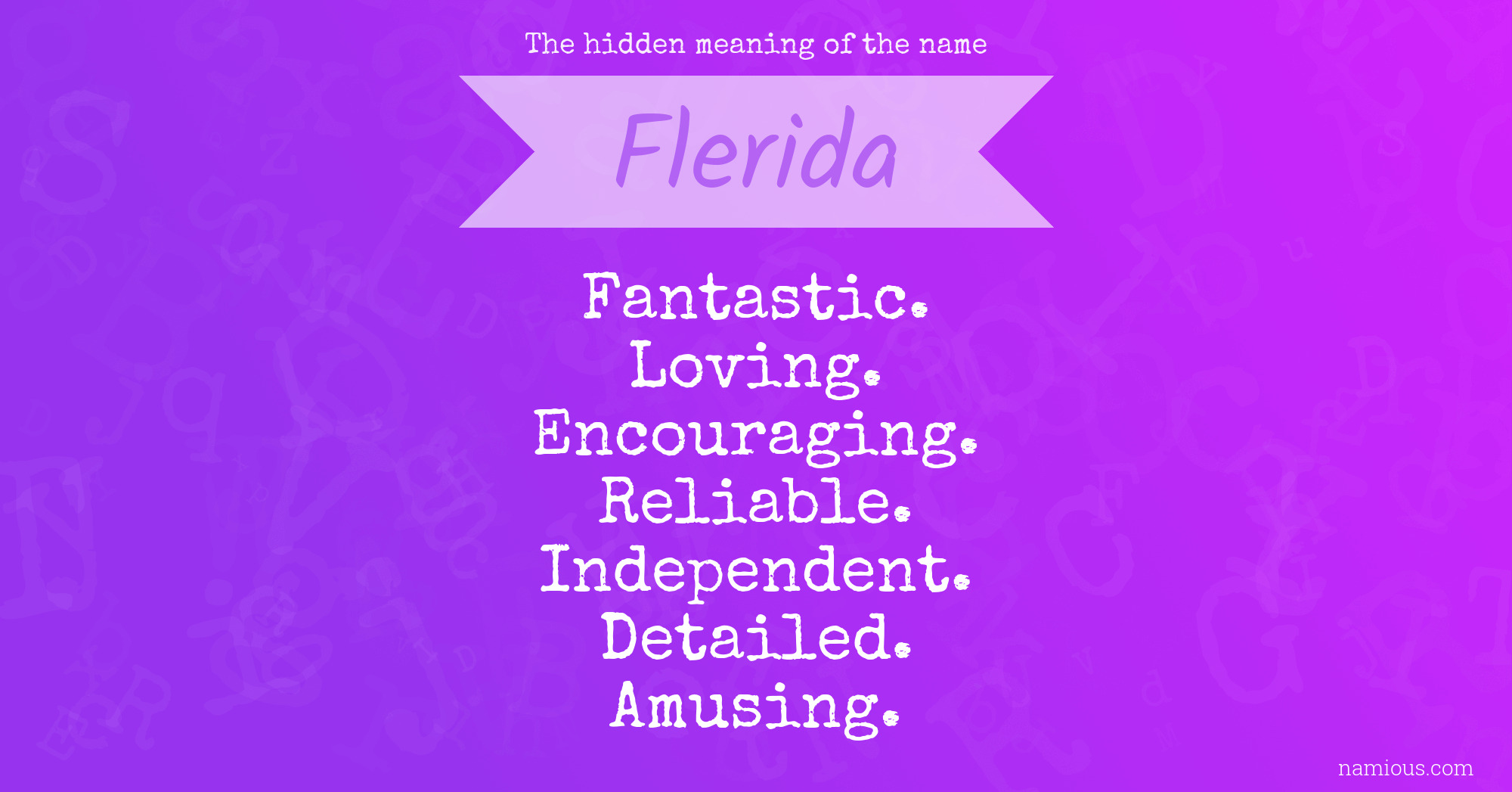 The hidden meaning of the name Flerida