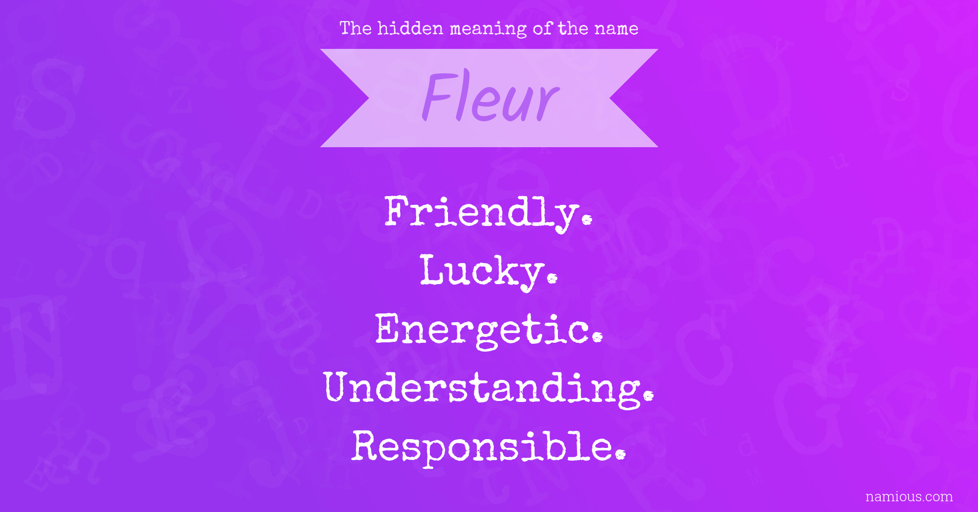 The hidden meaning of the name Fleur