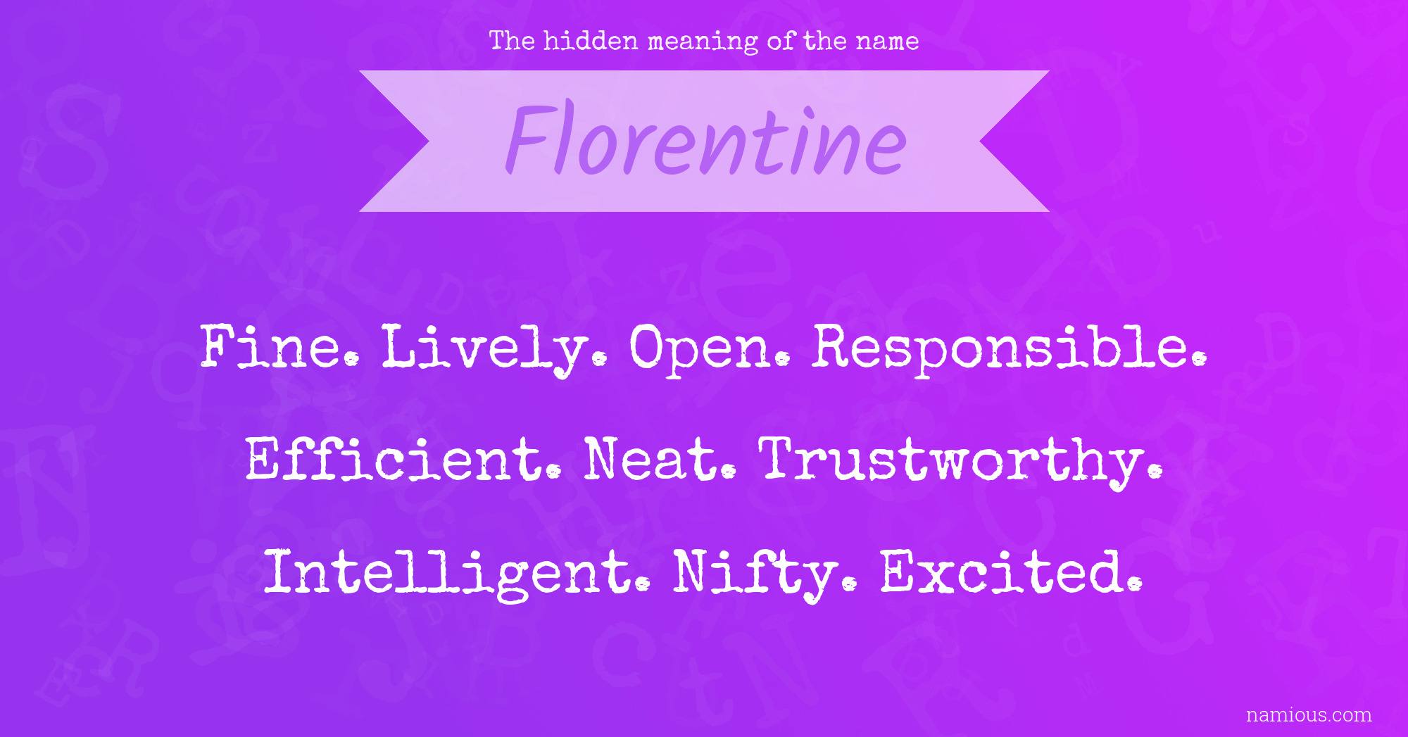 The hidden meaning of the name Florentine