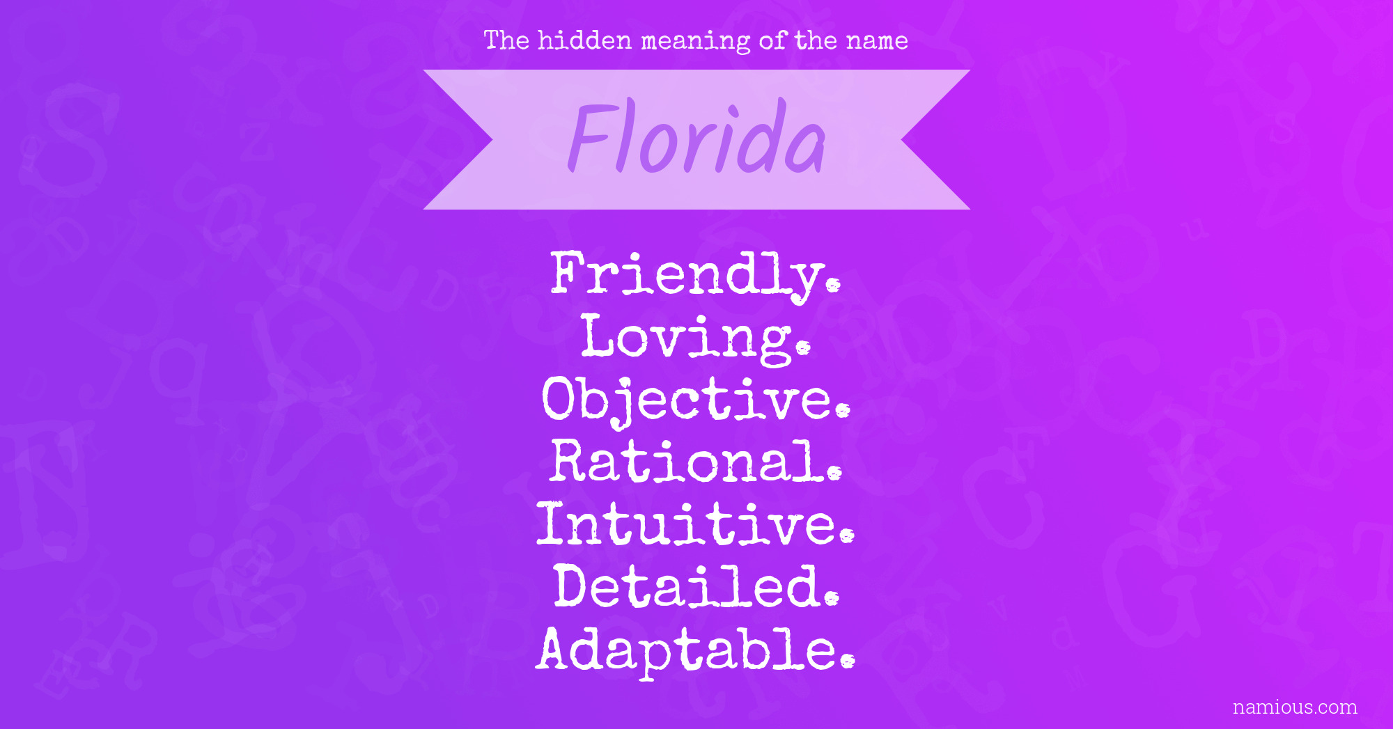 The hidden meaning of the name Florida