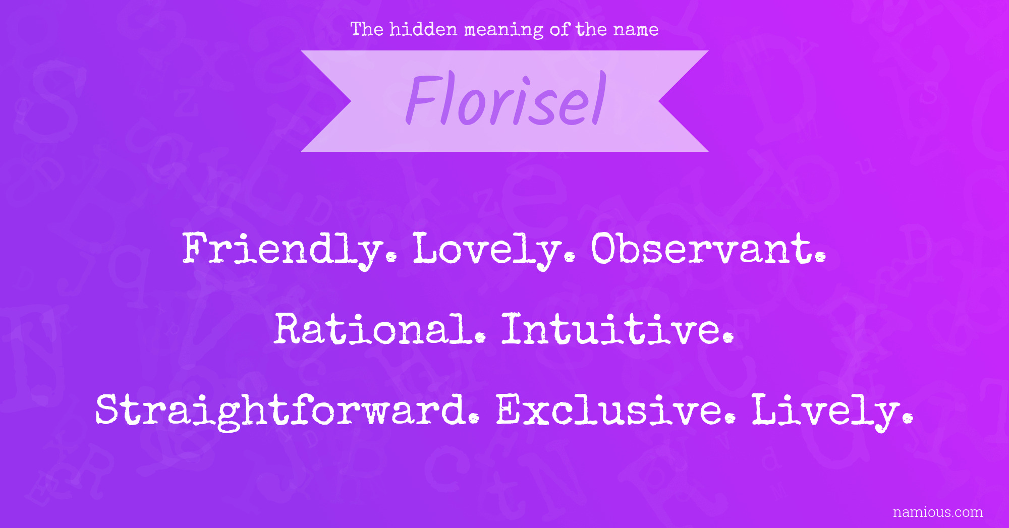 The hidden meaning of the name Florisel