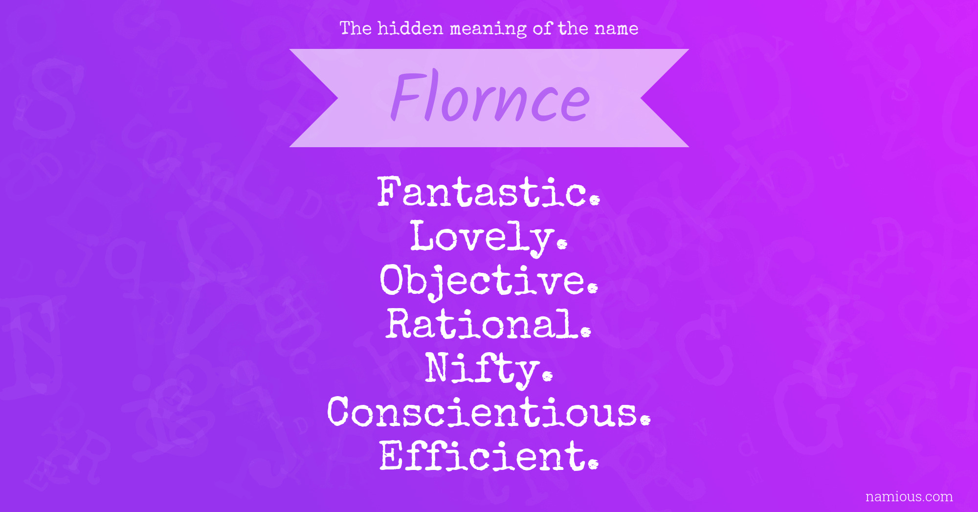 The hidden meaning of the name Flornce