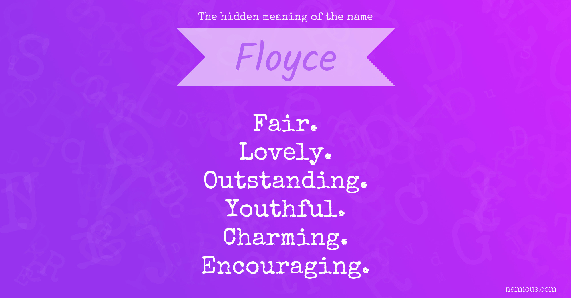 The hidden meaning of the name Floyce