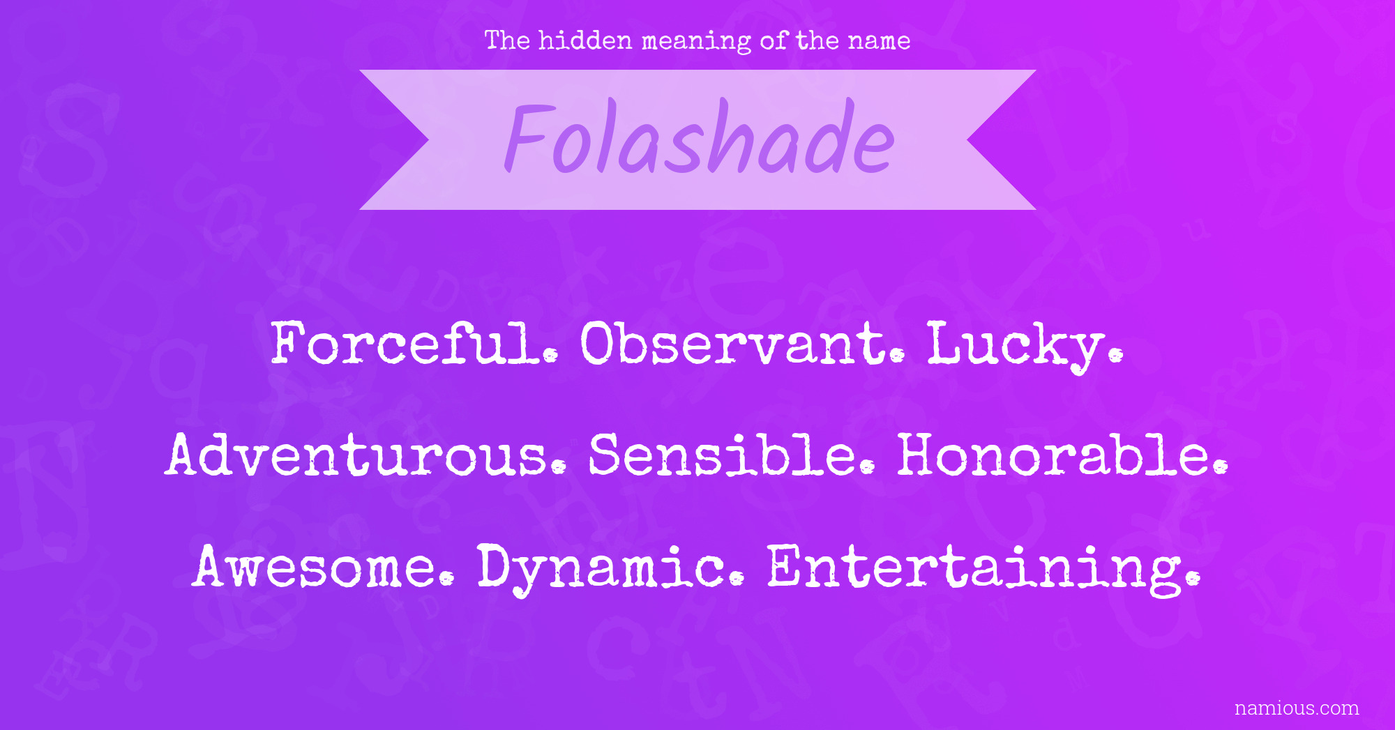 The hidden meaning of the name Folashade