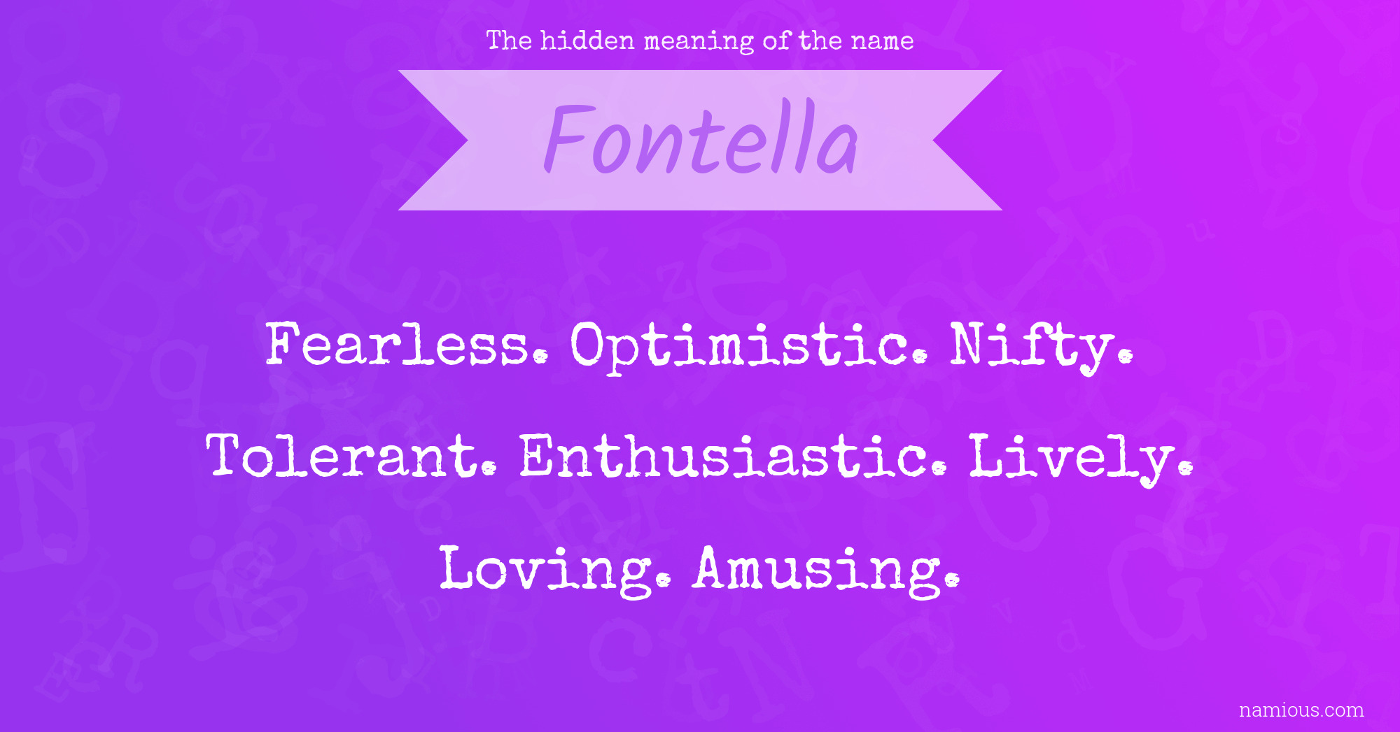 The hidden meaning of the name Fontella