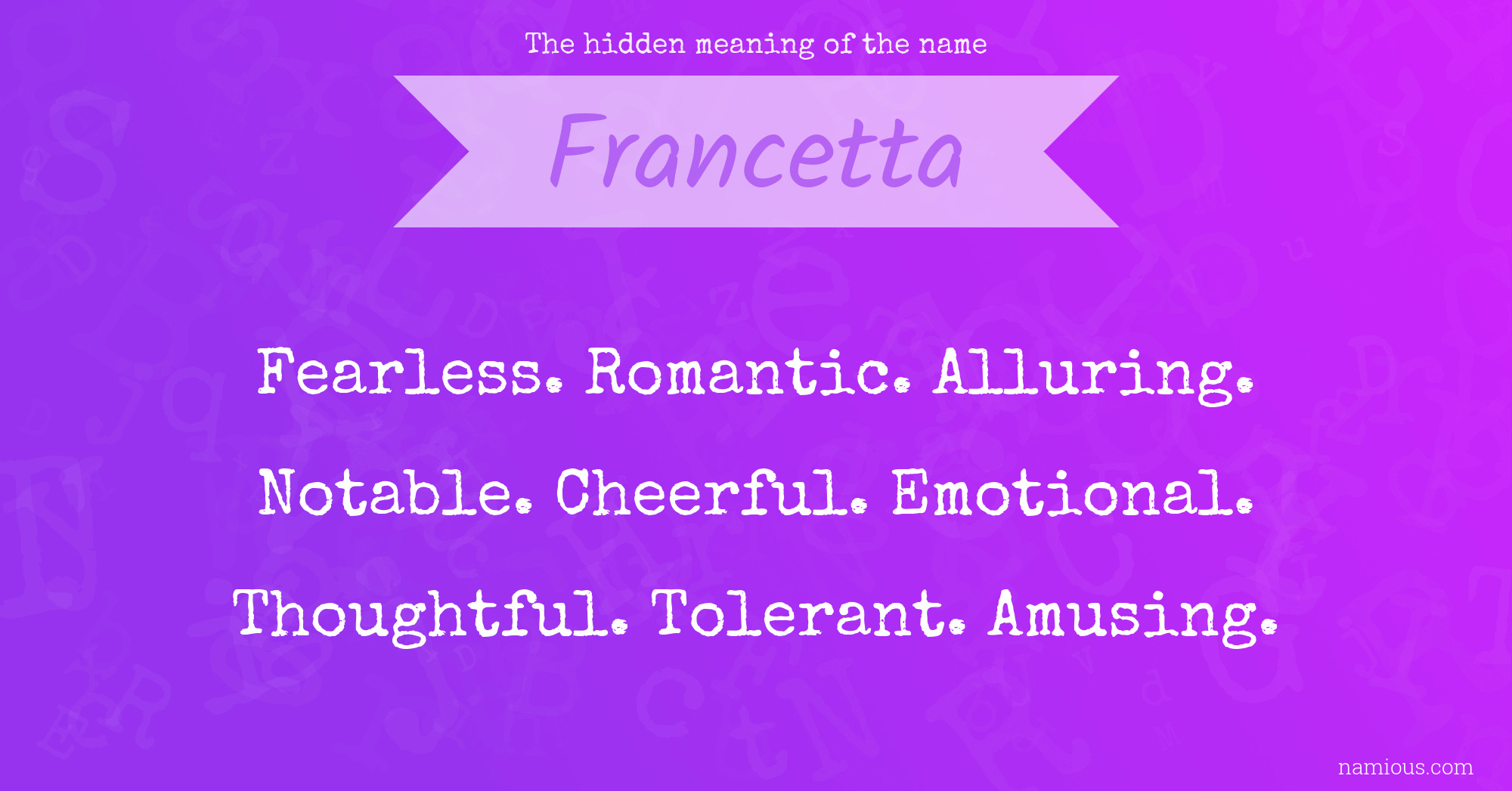 The hidden meaning of the name Francetta