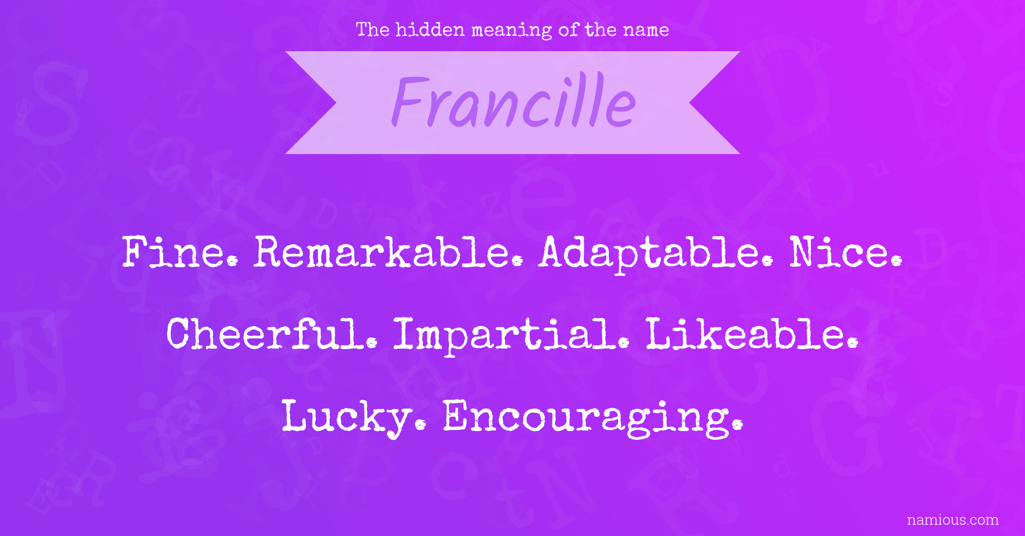 The hidden meaning of the name Francille