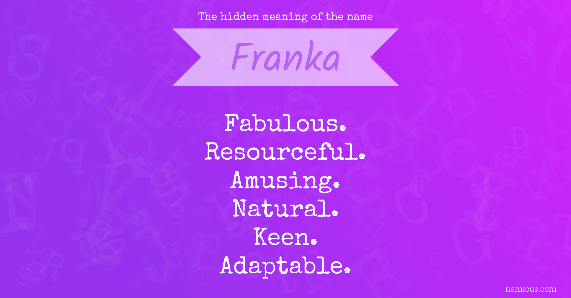 The hidden meaning of the name Franka