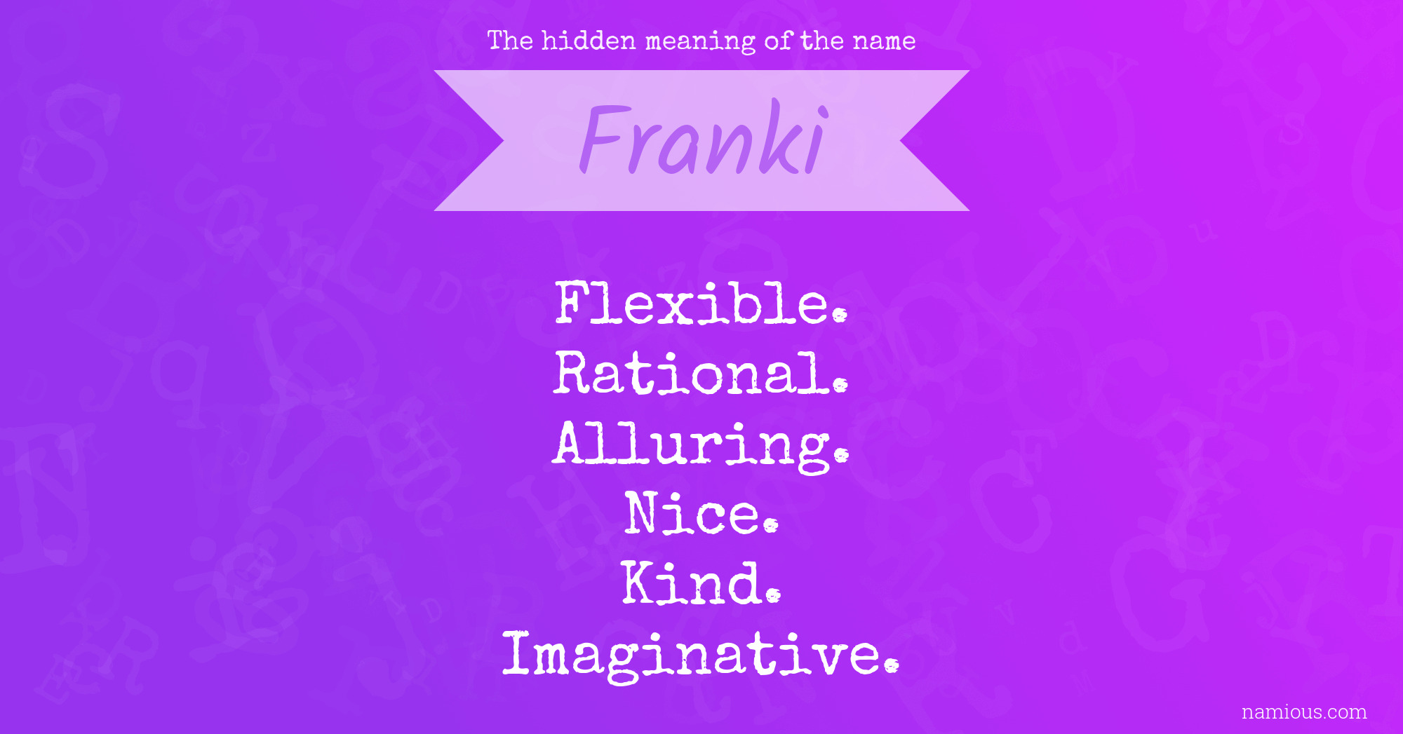 The hidden meaning of the name Franki