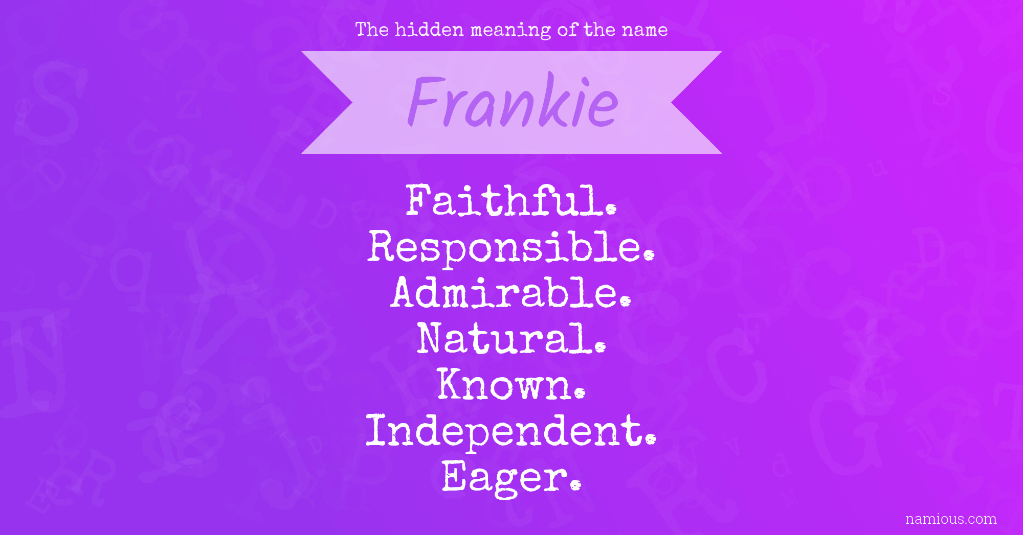 The hidden meaning of the name Frankie