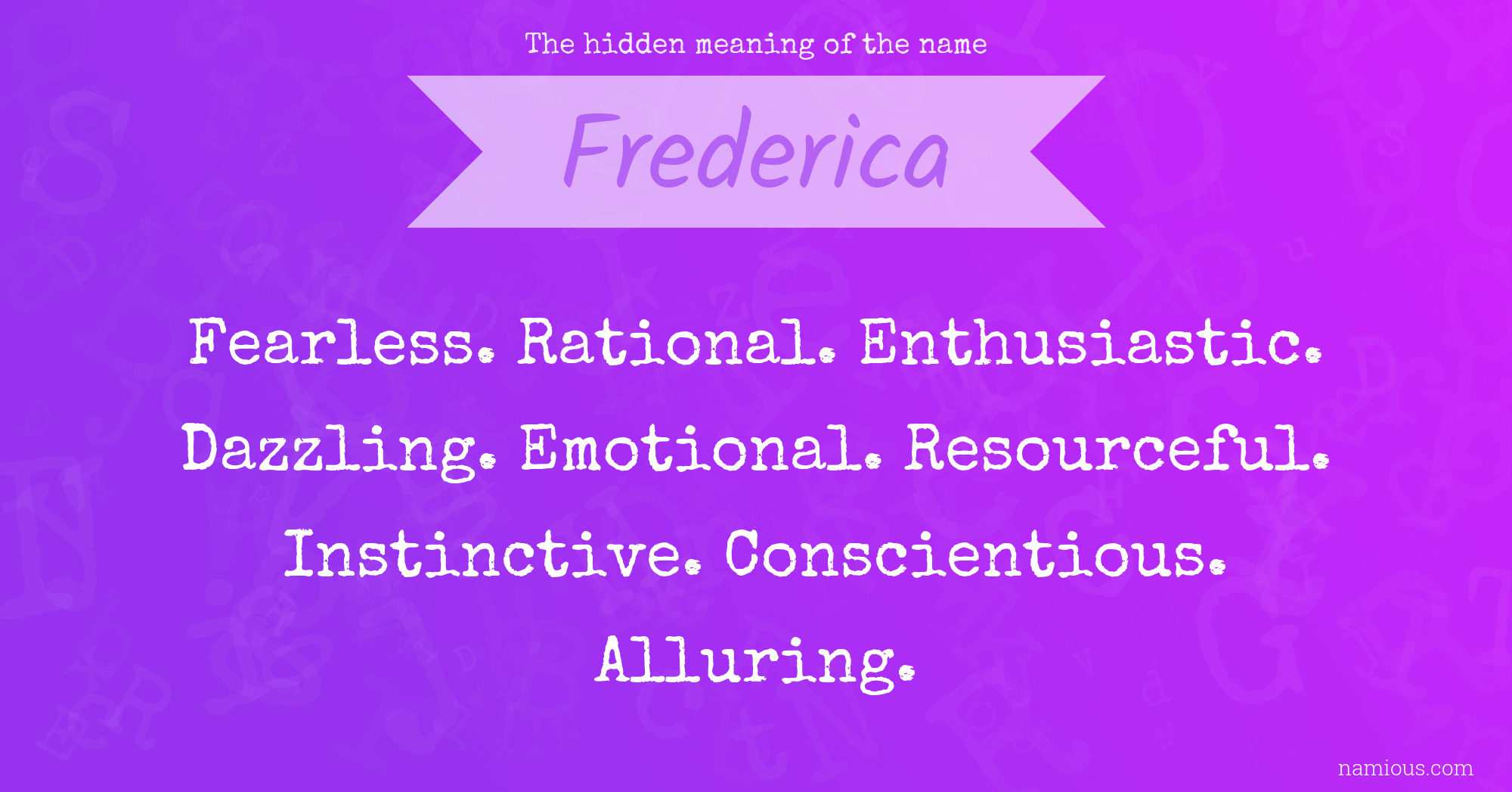 The hidden meaning of the name Frederica