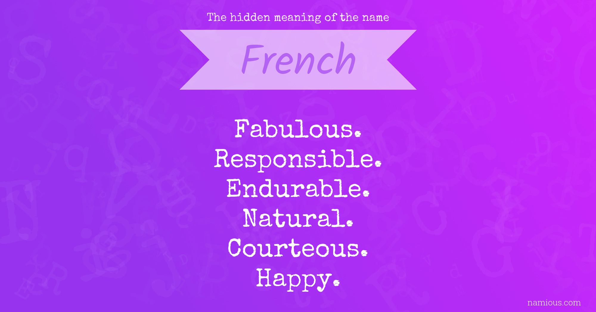 The hidden meaning of the name French