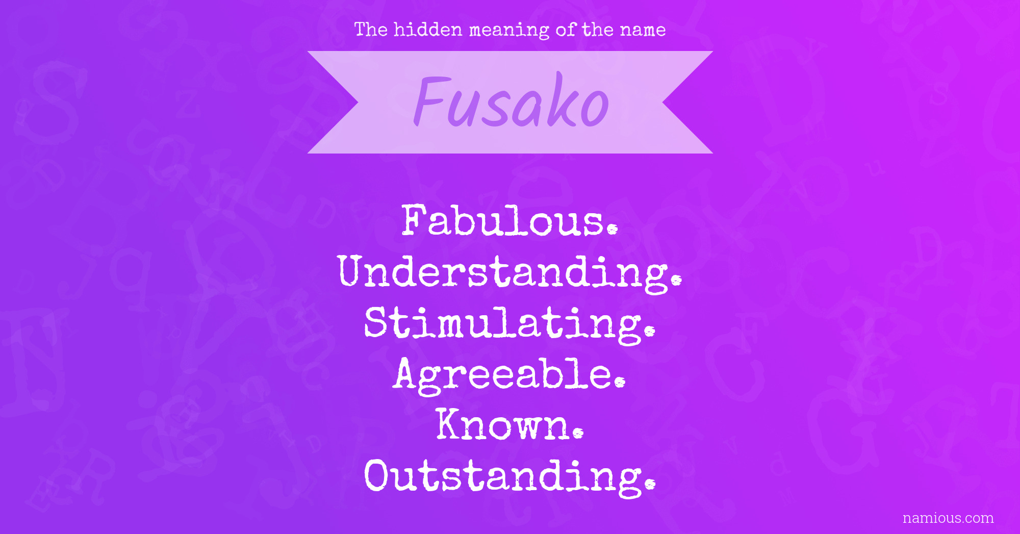 The hidden meaning of the name Fusako