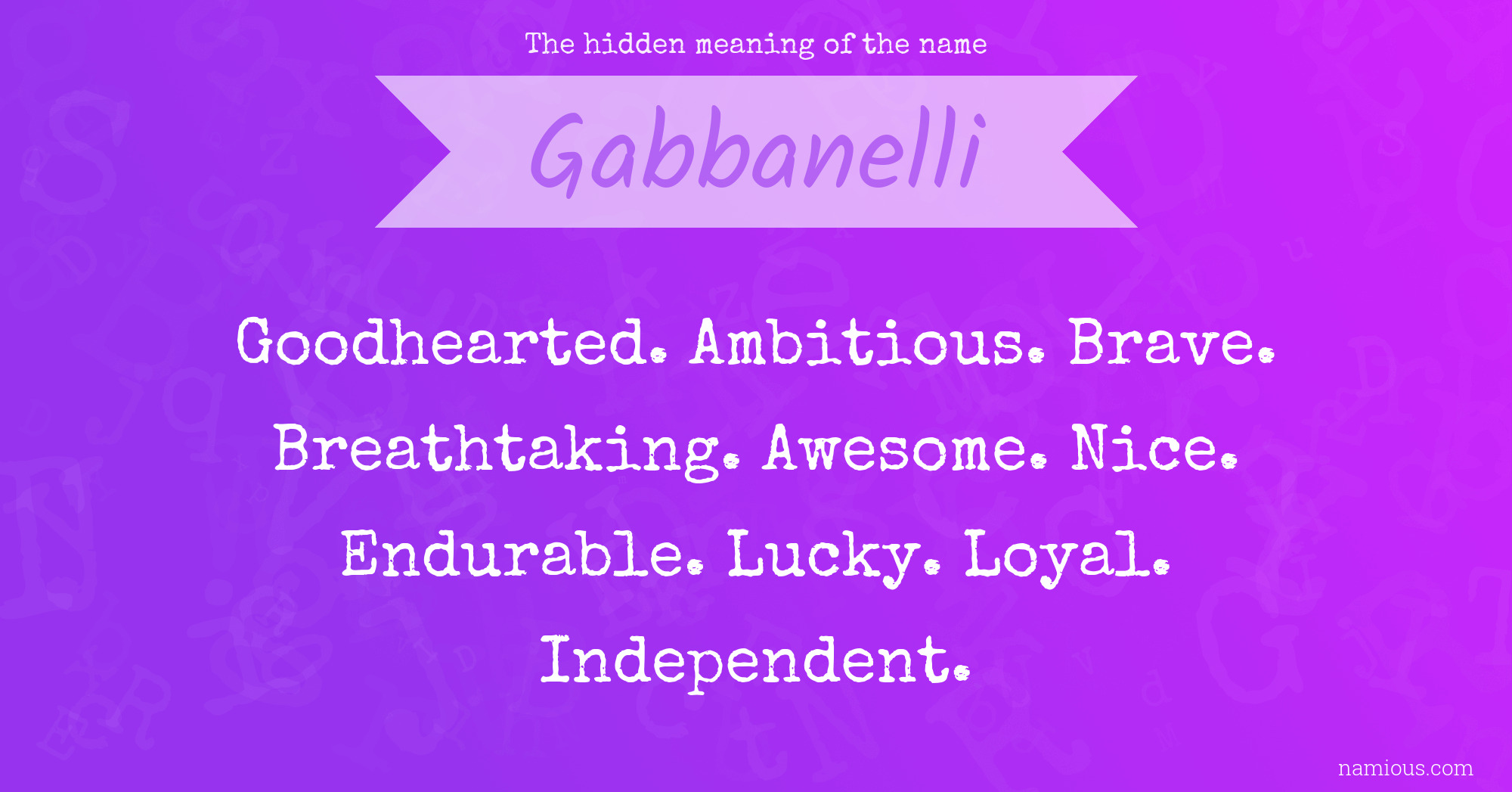 The hidden meaning of the name Gabbanelli