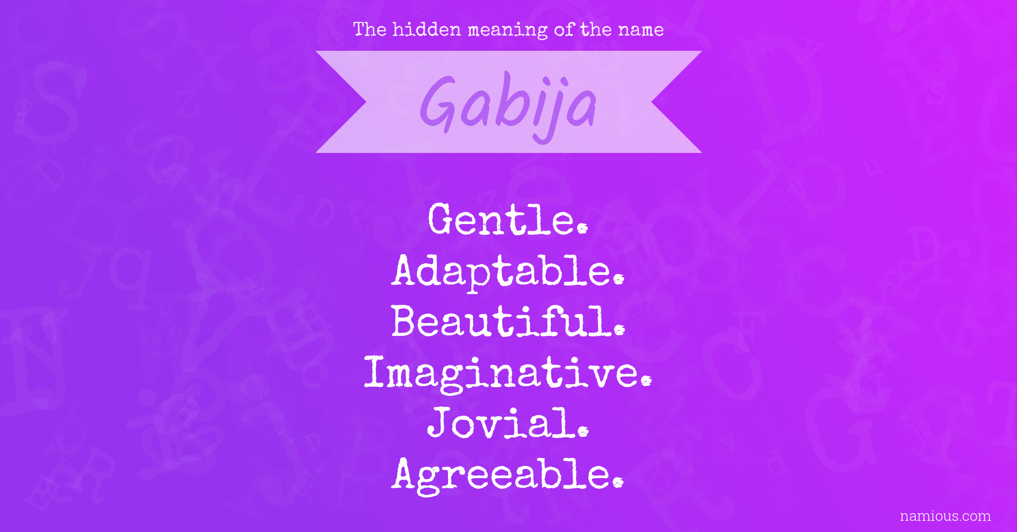 The hidden meaning of the name Gabija