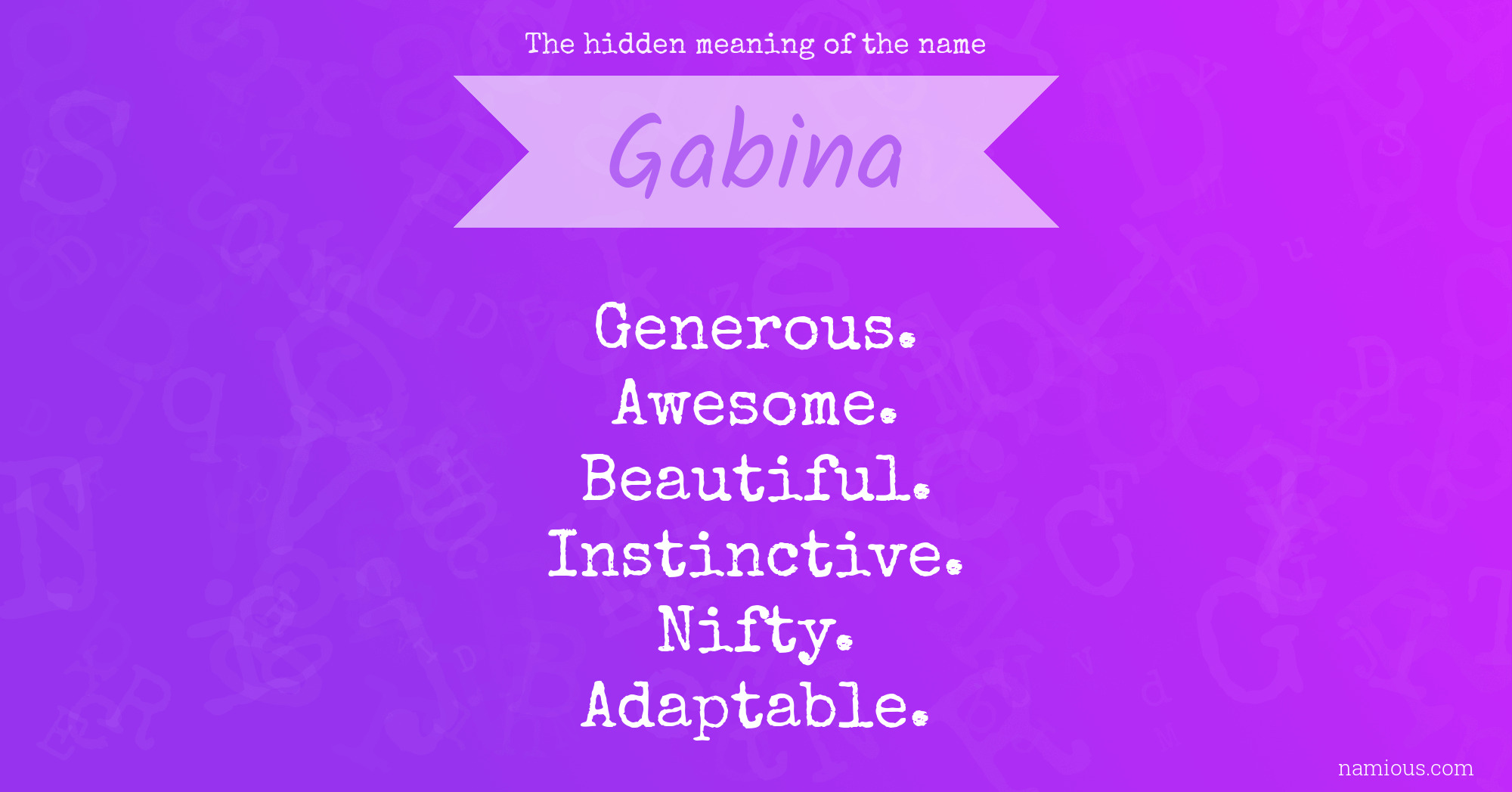 The hidden meaning of the name Gabina