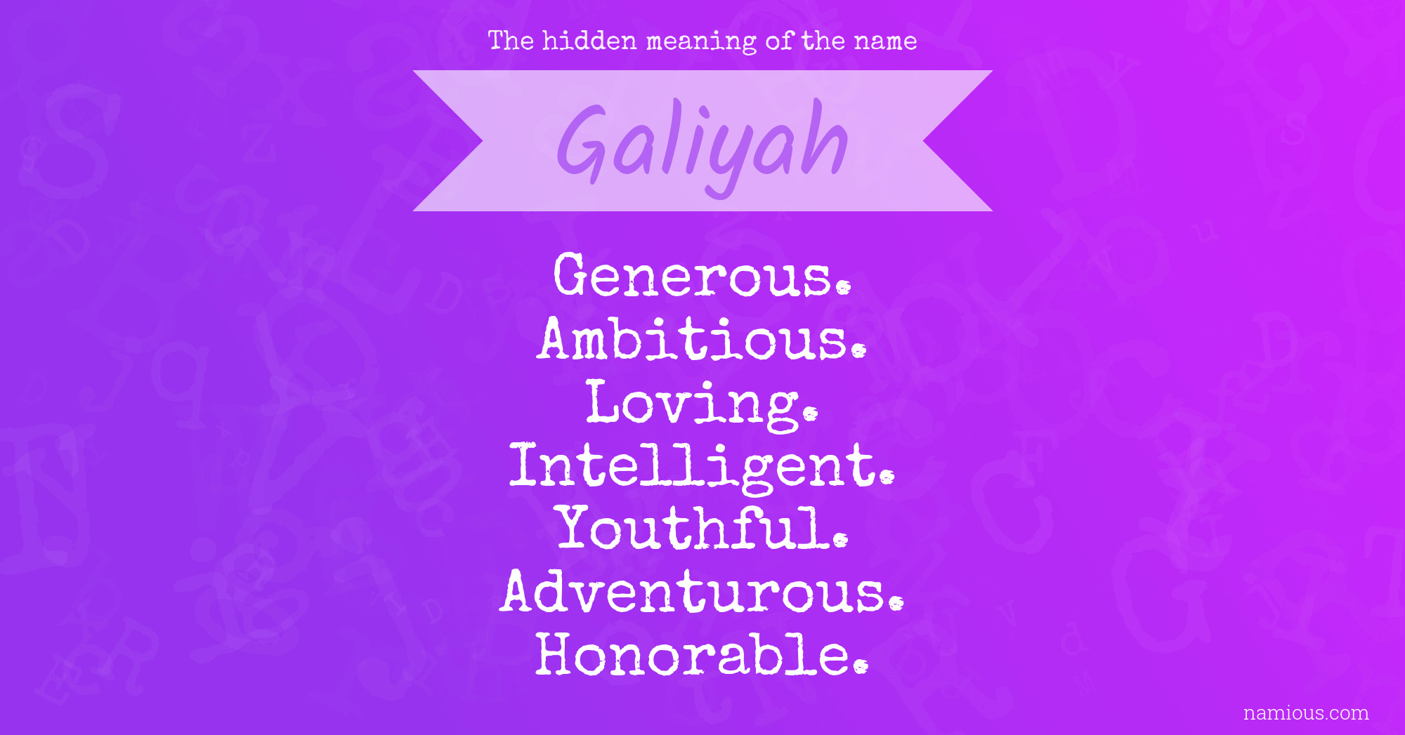 The hidden meaning of the name Galiyah