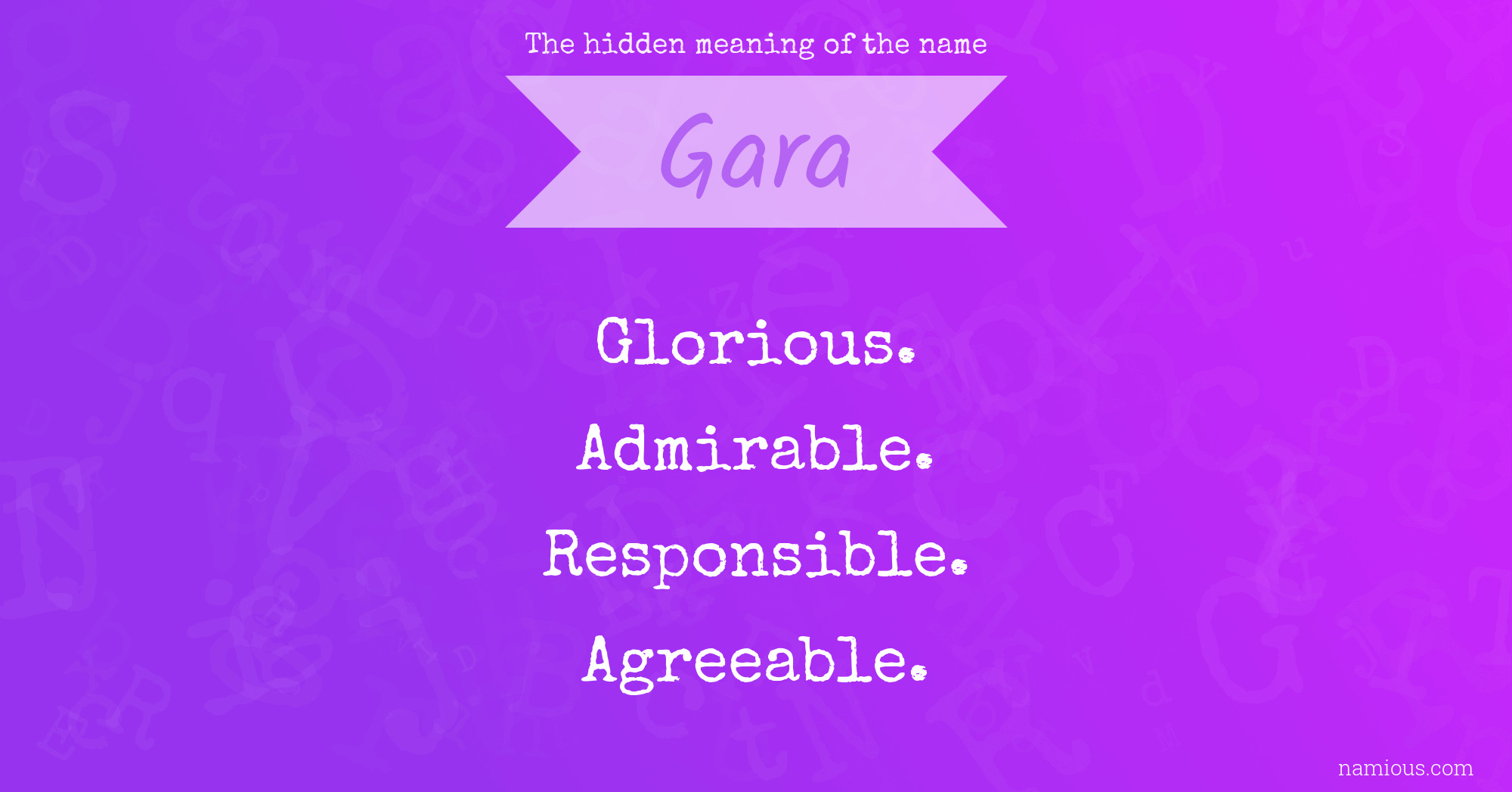 The hidden meaning of the name Gara