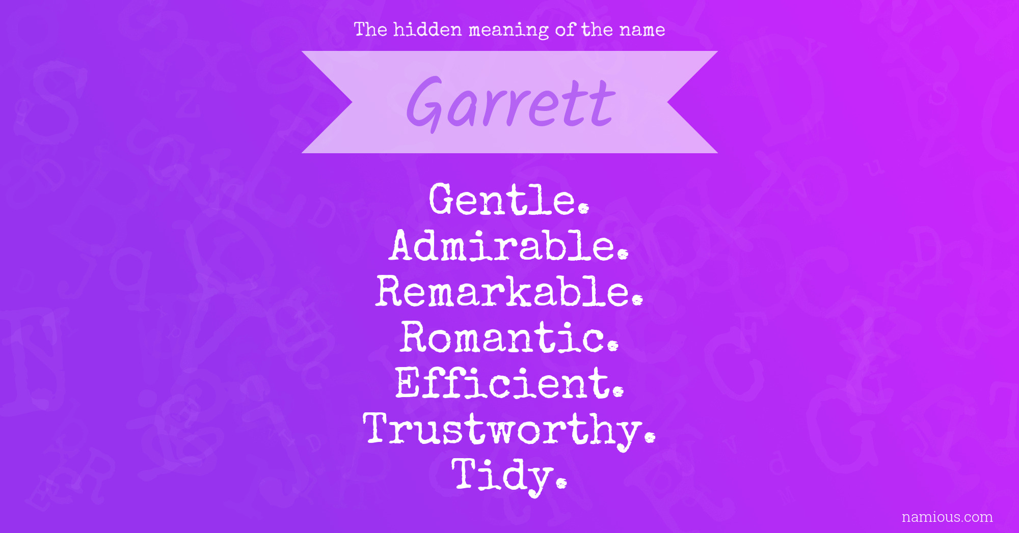 The hidden meaning of the name Garrett