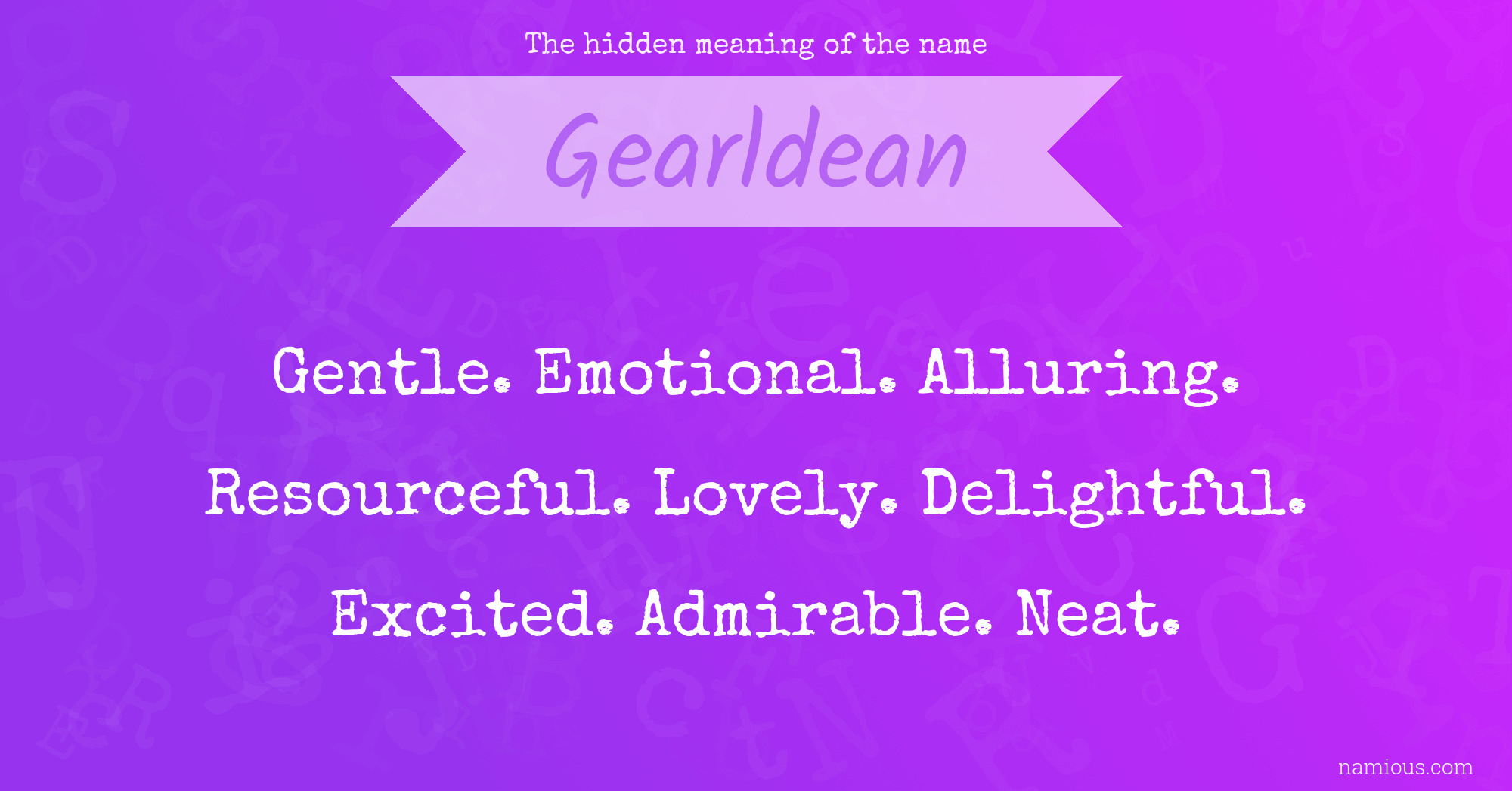 The hidden meaning of the name Gearldean