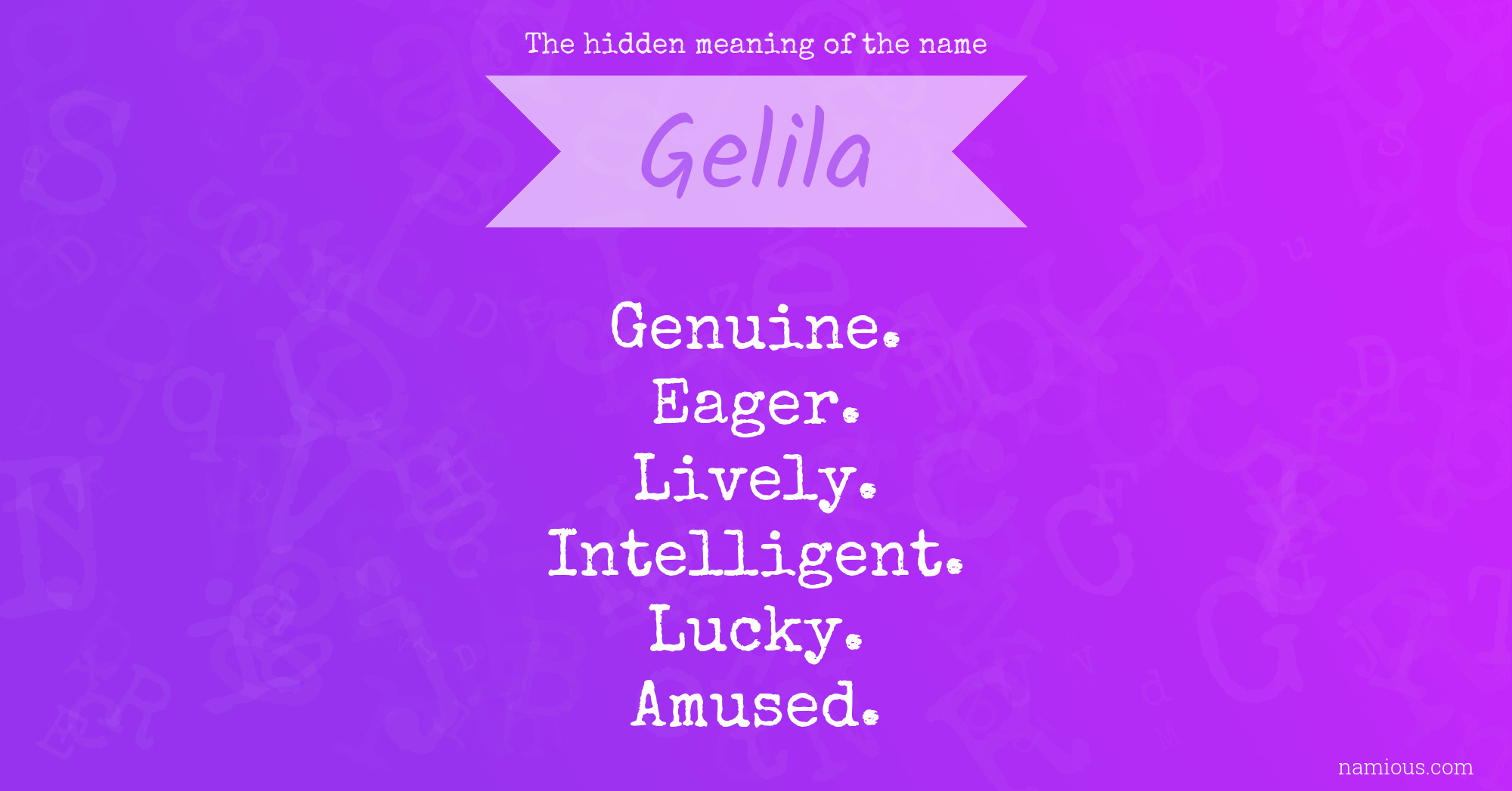 The hidden meaning of the name Gelila