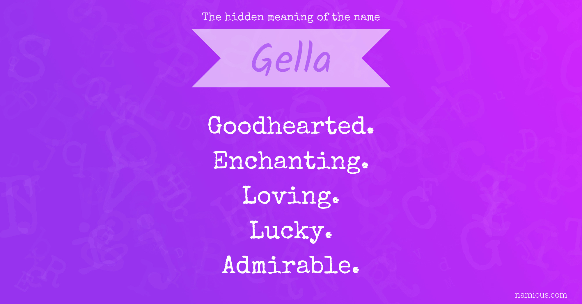 The hidden meaning of the name Gella