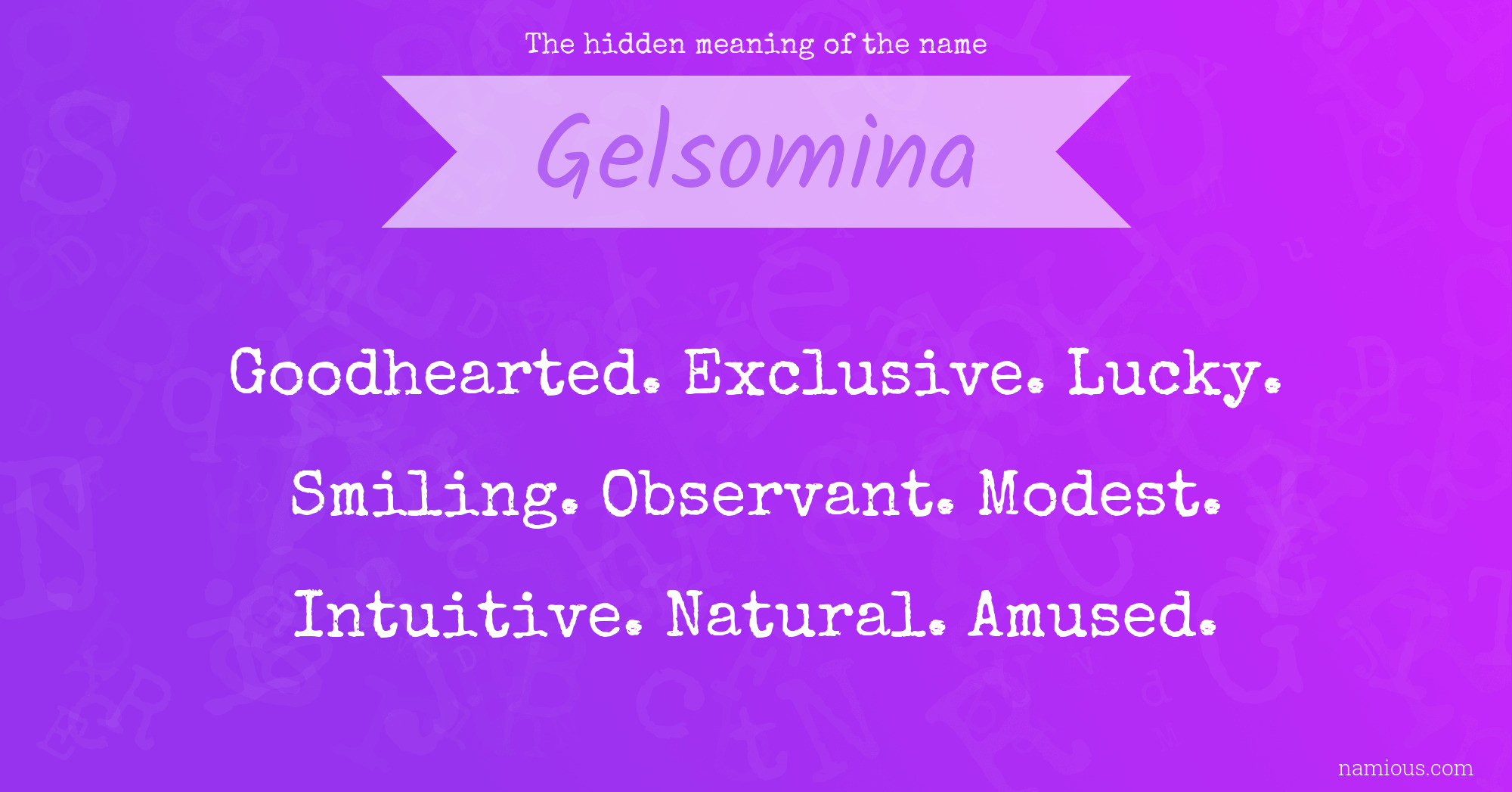 The hidden meaning of the name Gelsomina