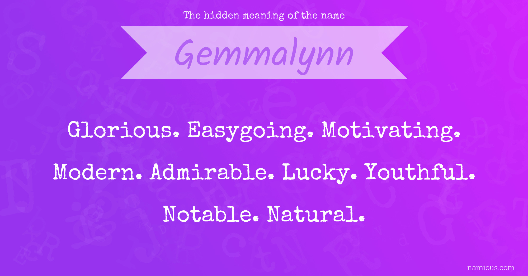 The hidden meaning of the name Gemmalynn