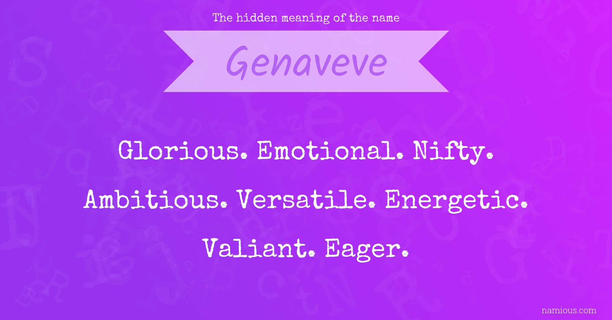 The hidden meaning of the name Genaveve