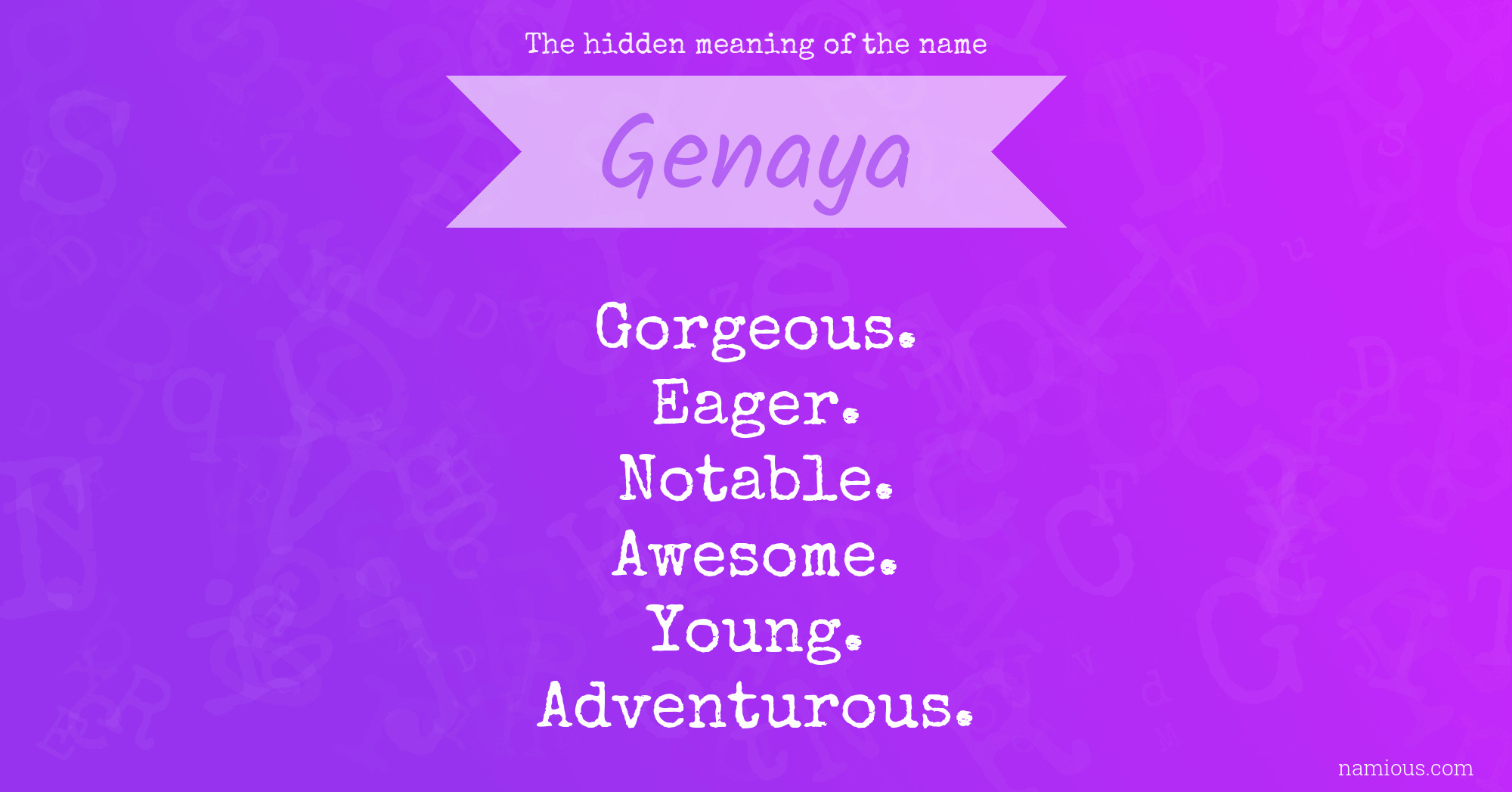 The hidden meaning of the name Genaya