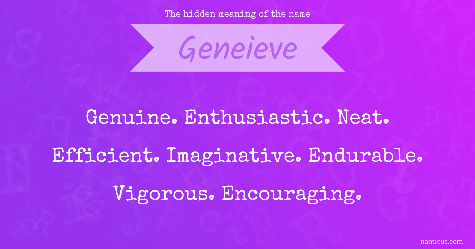 The hidden meaning of the name Geneieve