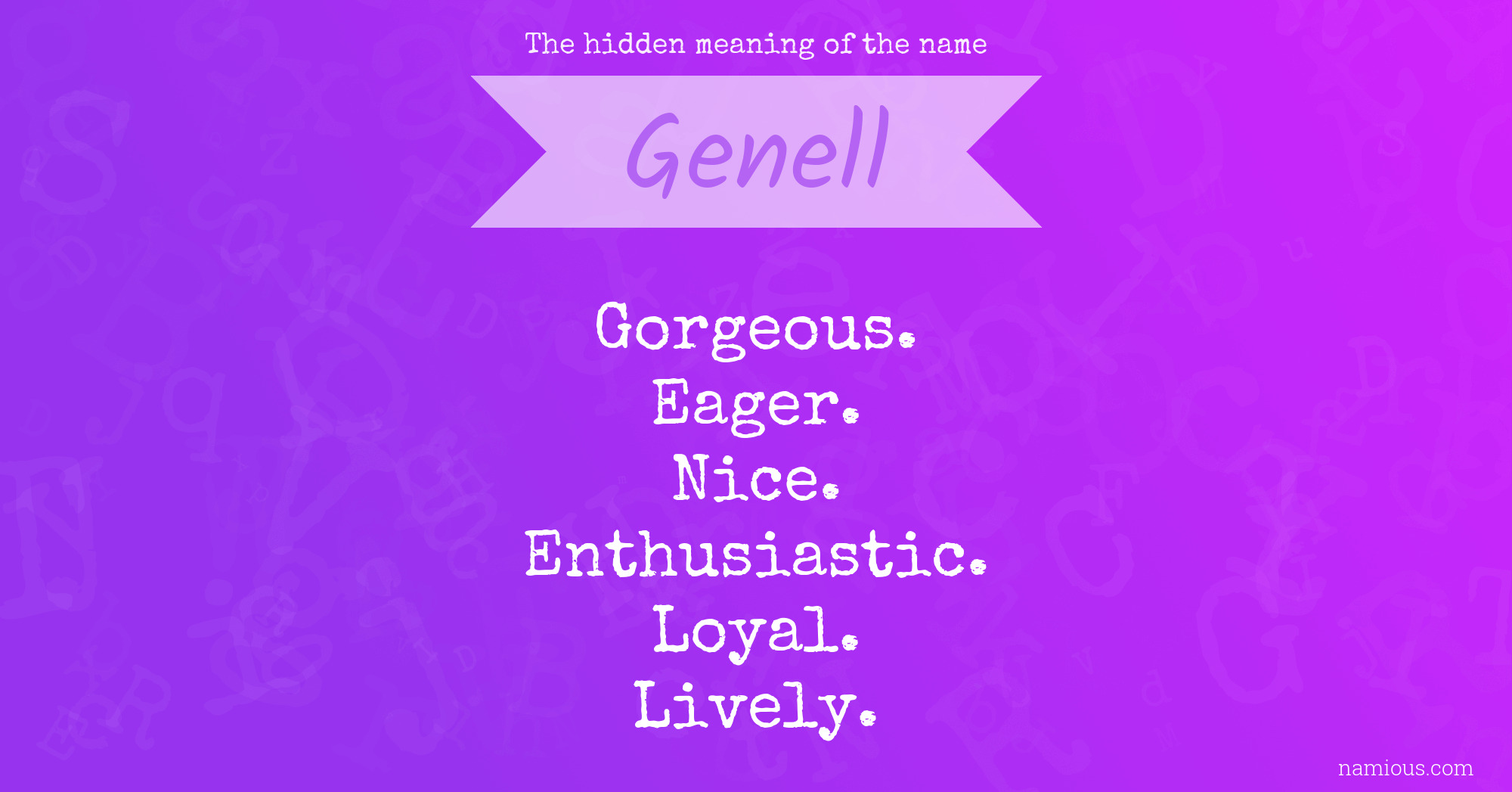 The hidden meaning of the name Genell