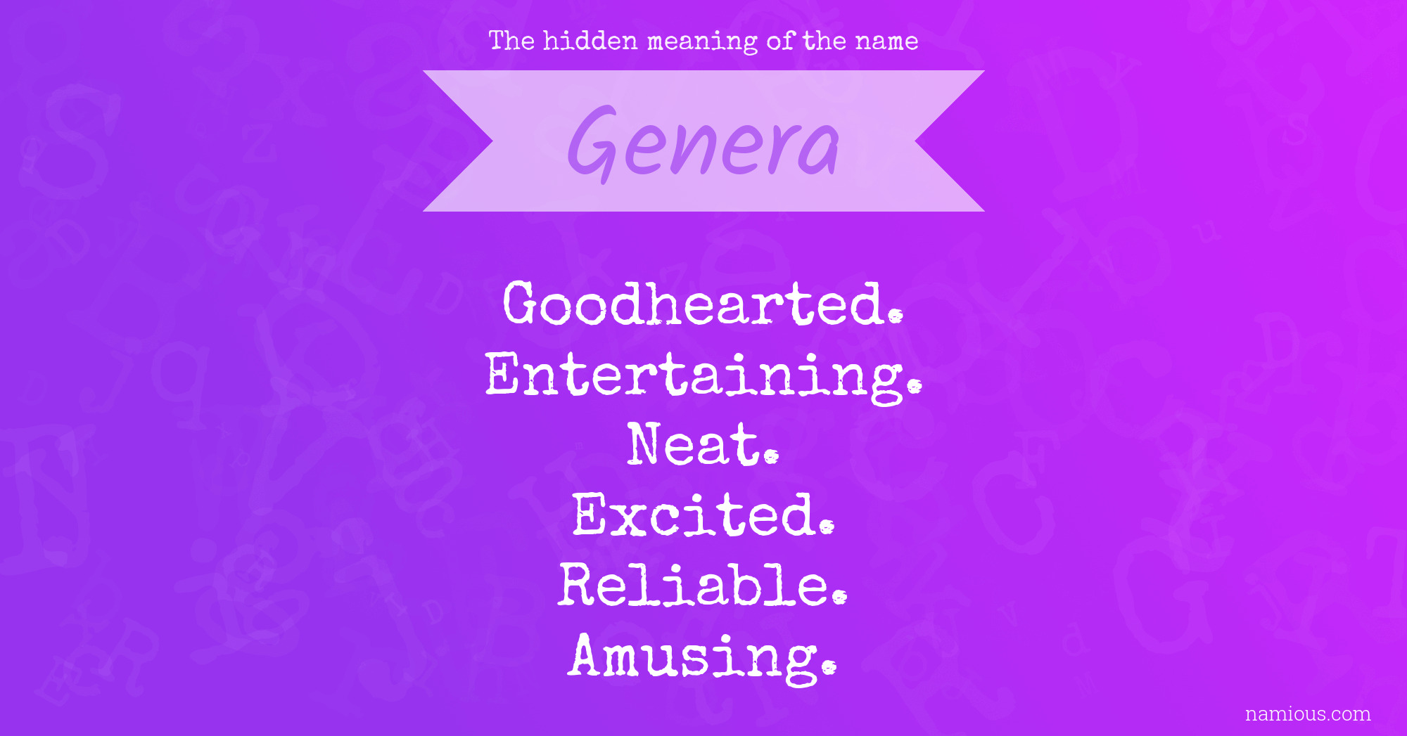 The hidden meaning of the name Genera