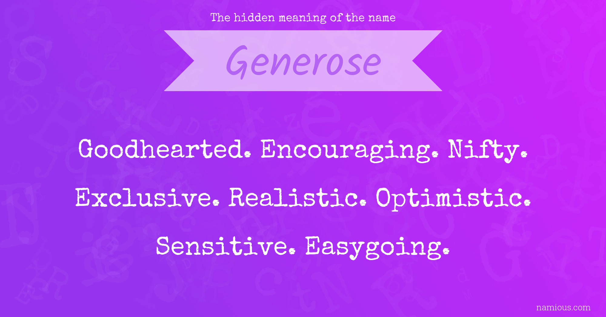 The hidden meaning of the name Generose