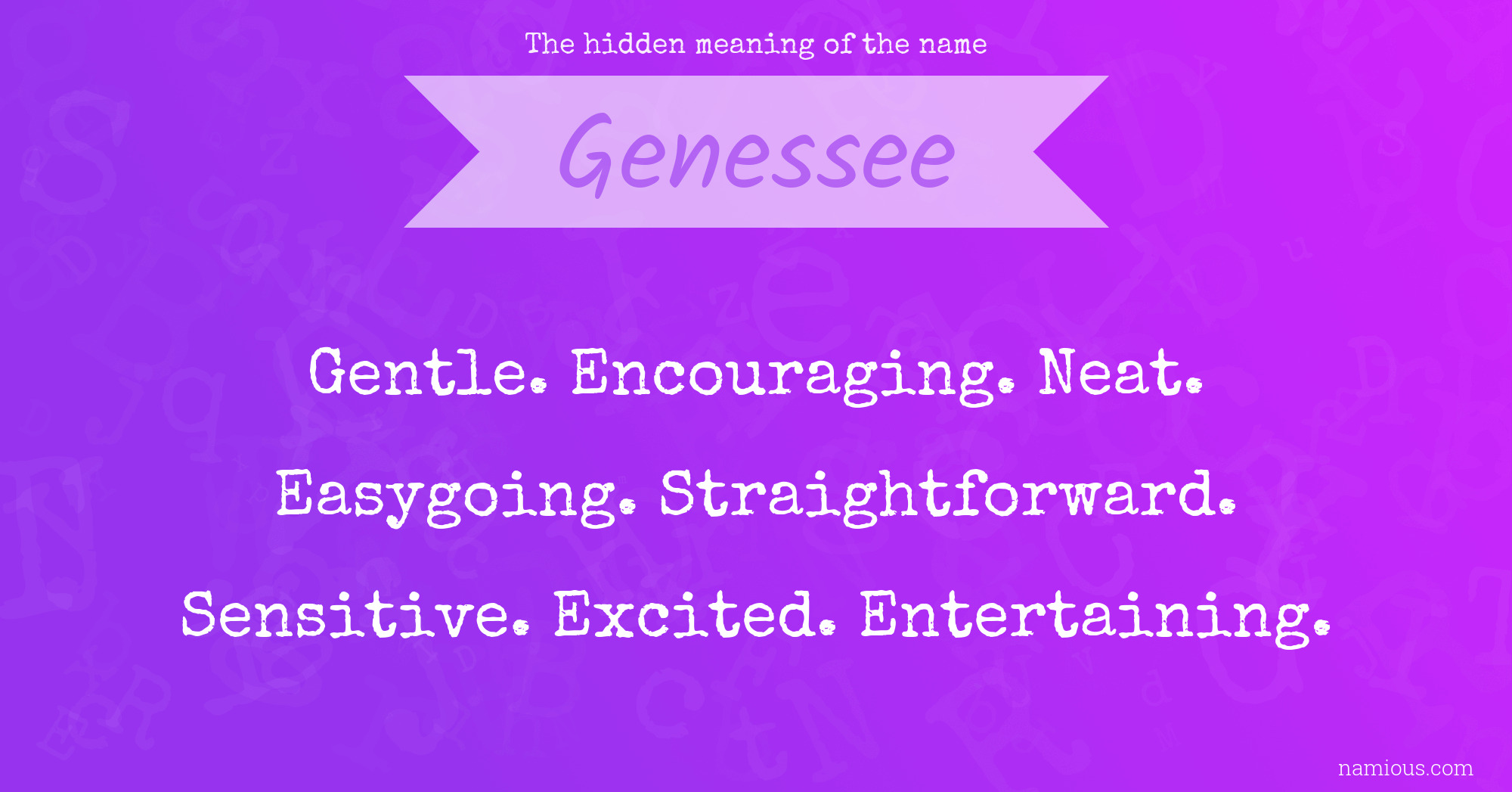 The hidden meaning of the name Genessee