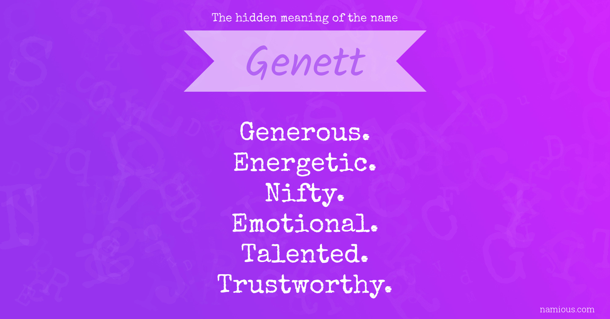 The hidden meaning of the name Genett
