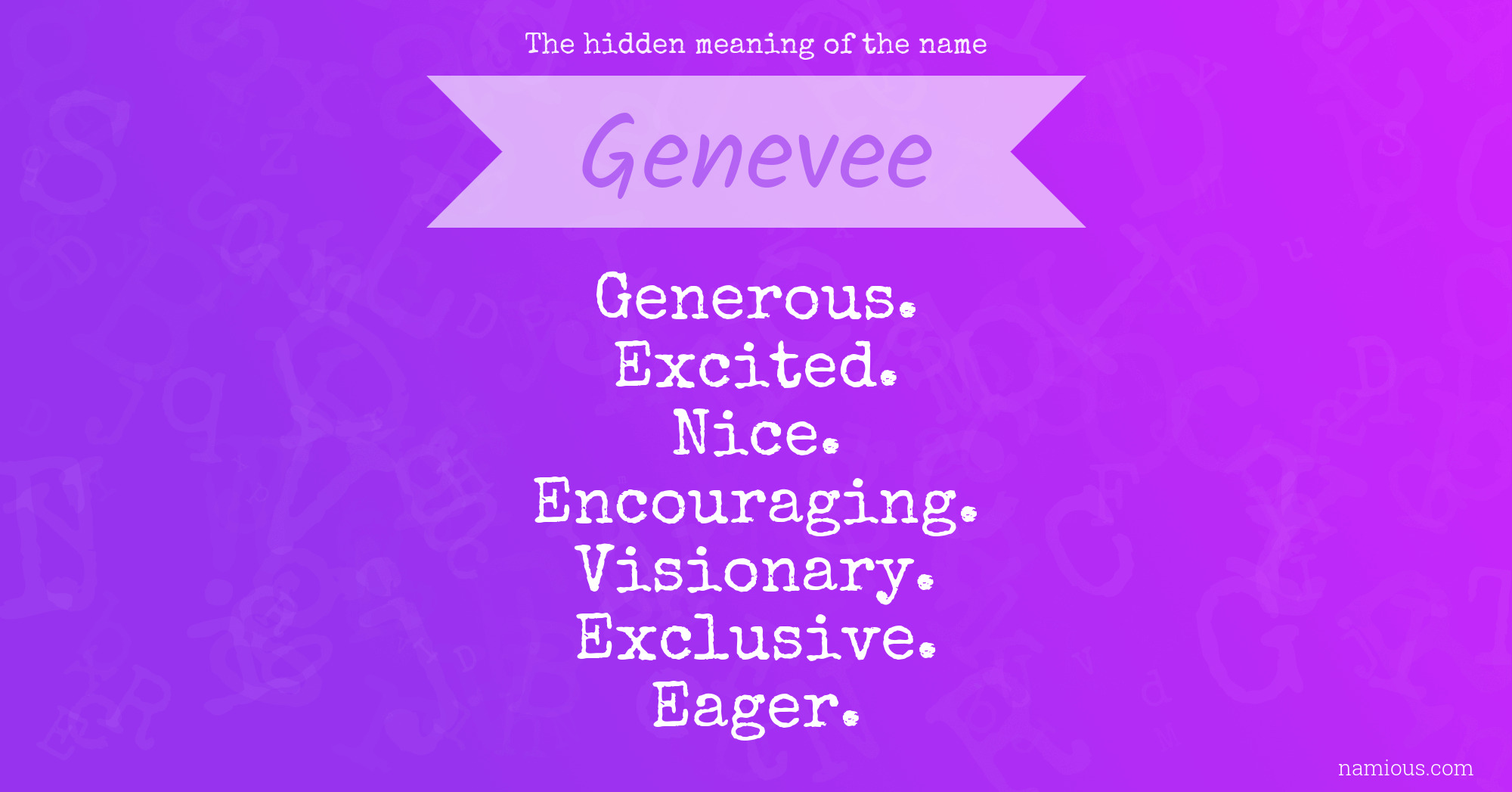 The hidden meaning of the name Genevee