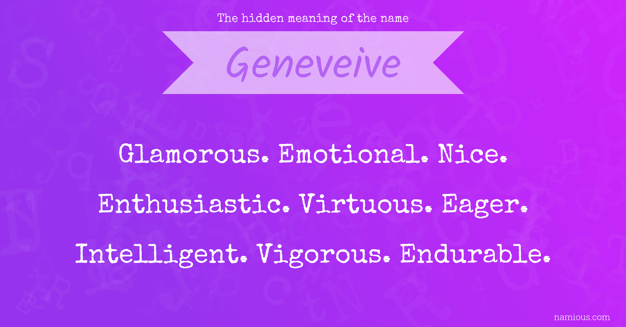 The hidden meaning of the name Geneveive