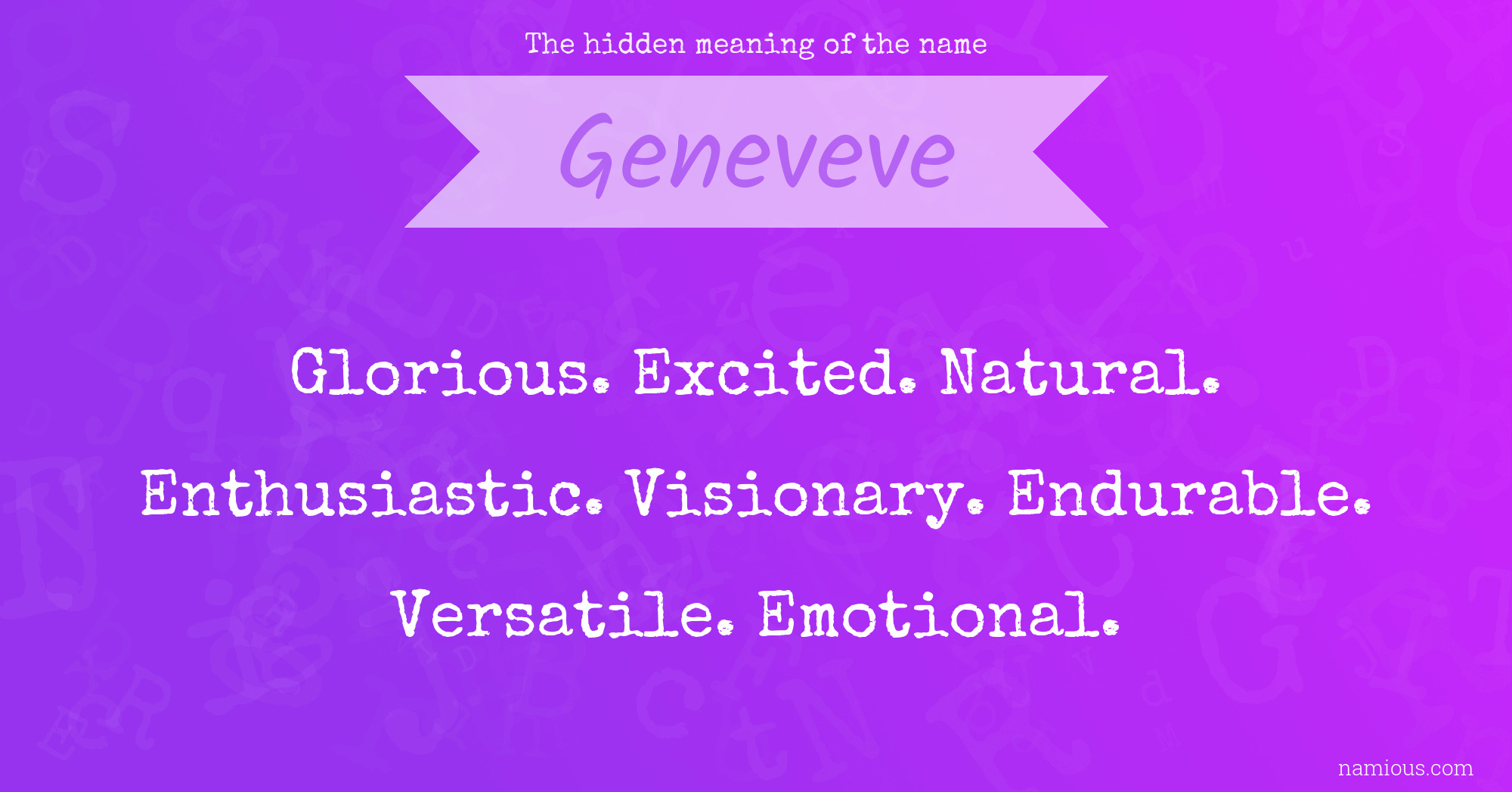 The hidden meaning of the name Geneveve