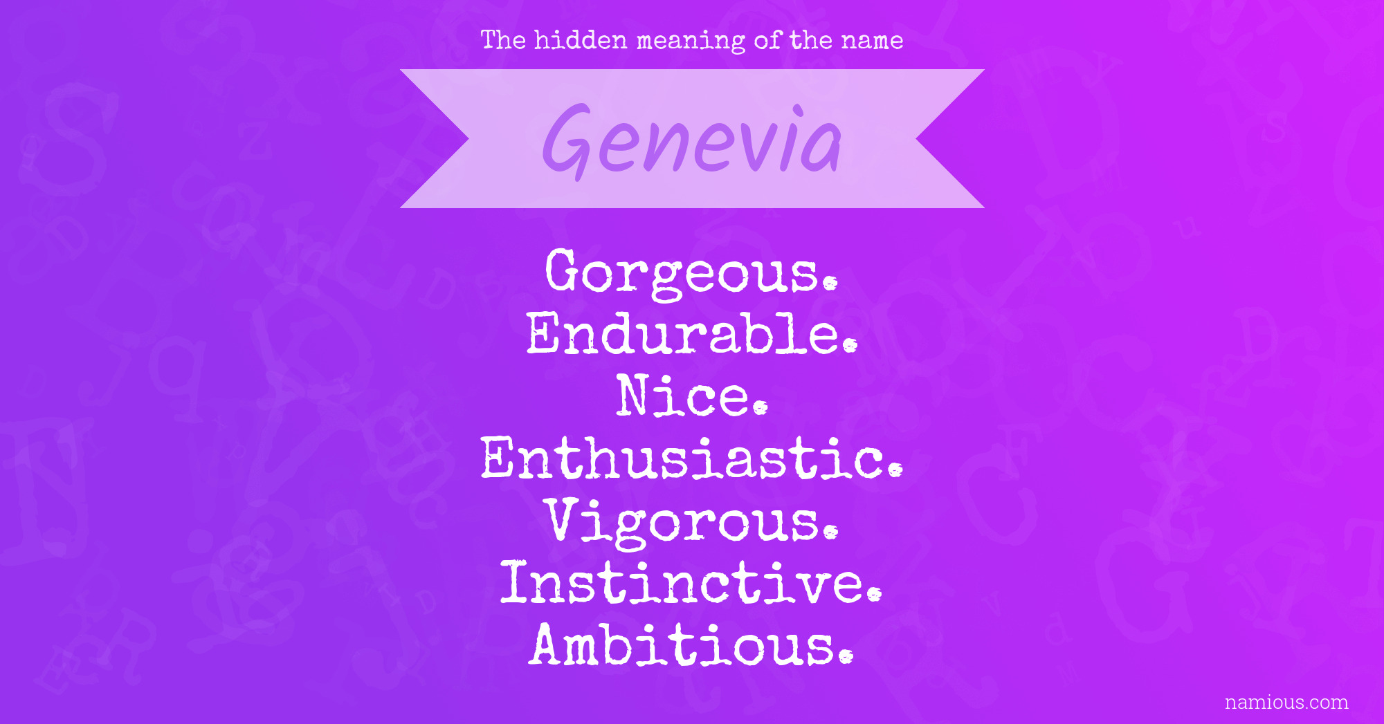 The hidden meaning of the name Genevia