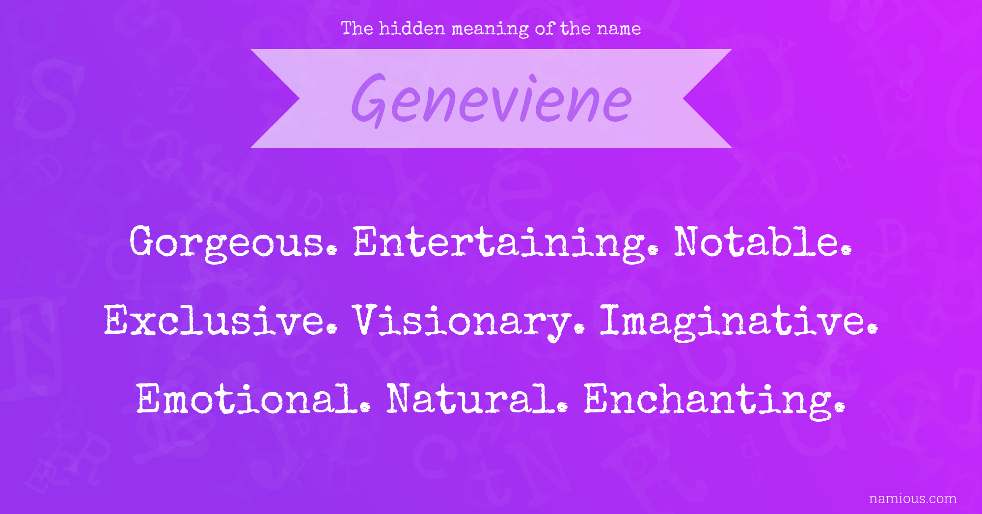 The hidden meaning of the name Geneviene