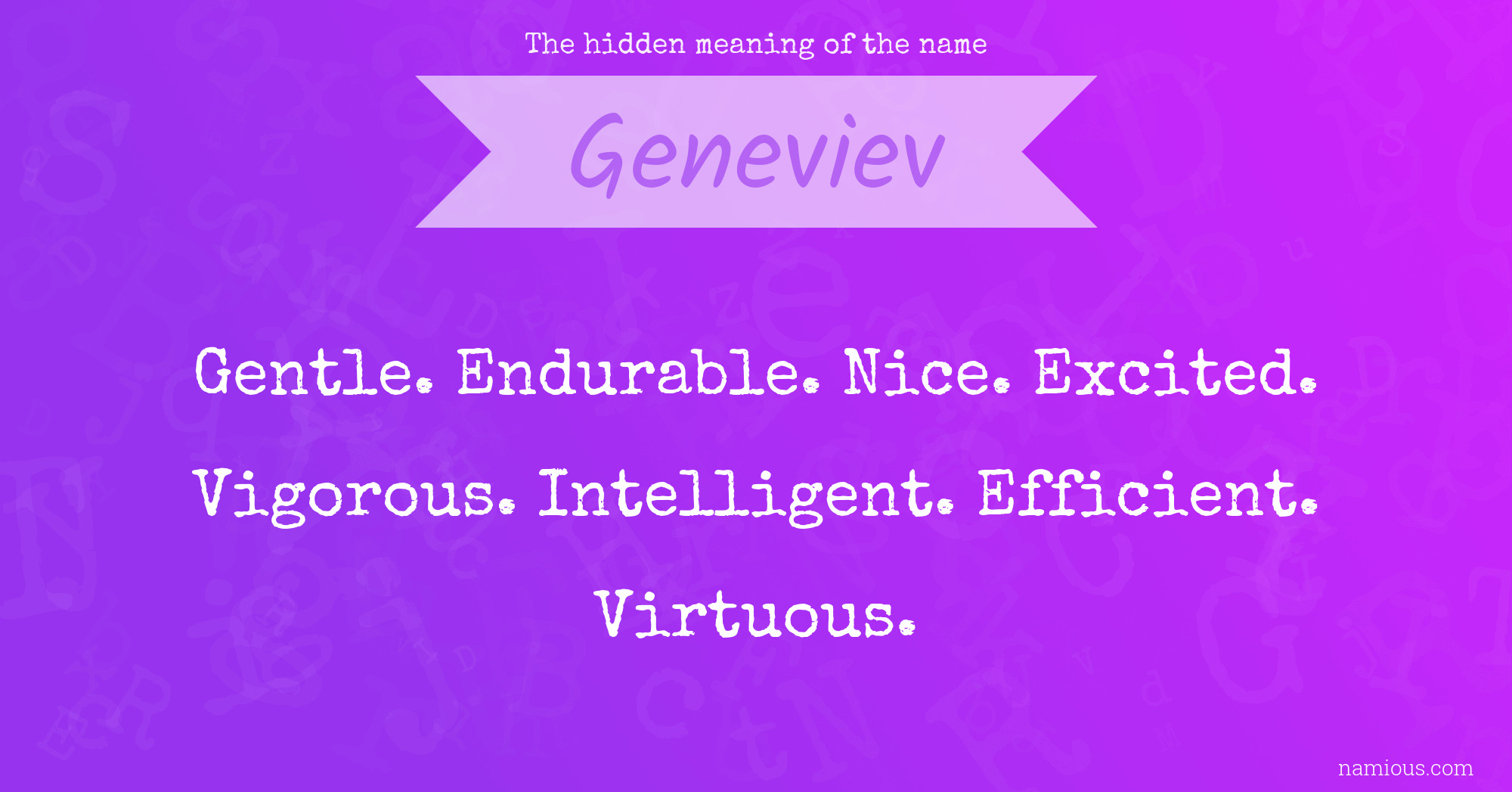 The hidden meaning of the name Geneviev