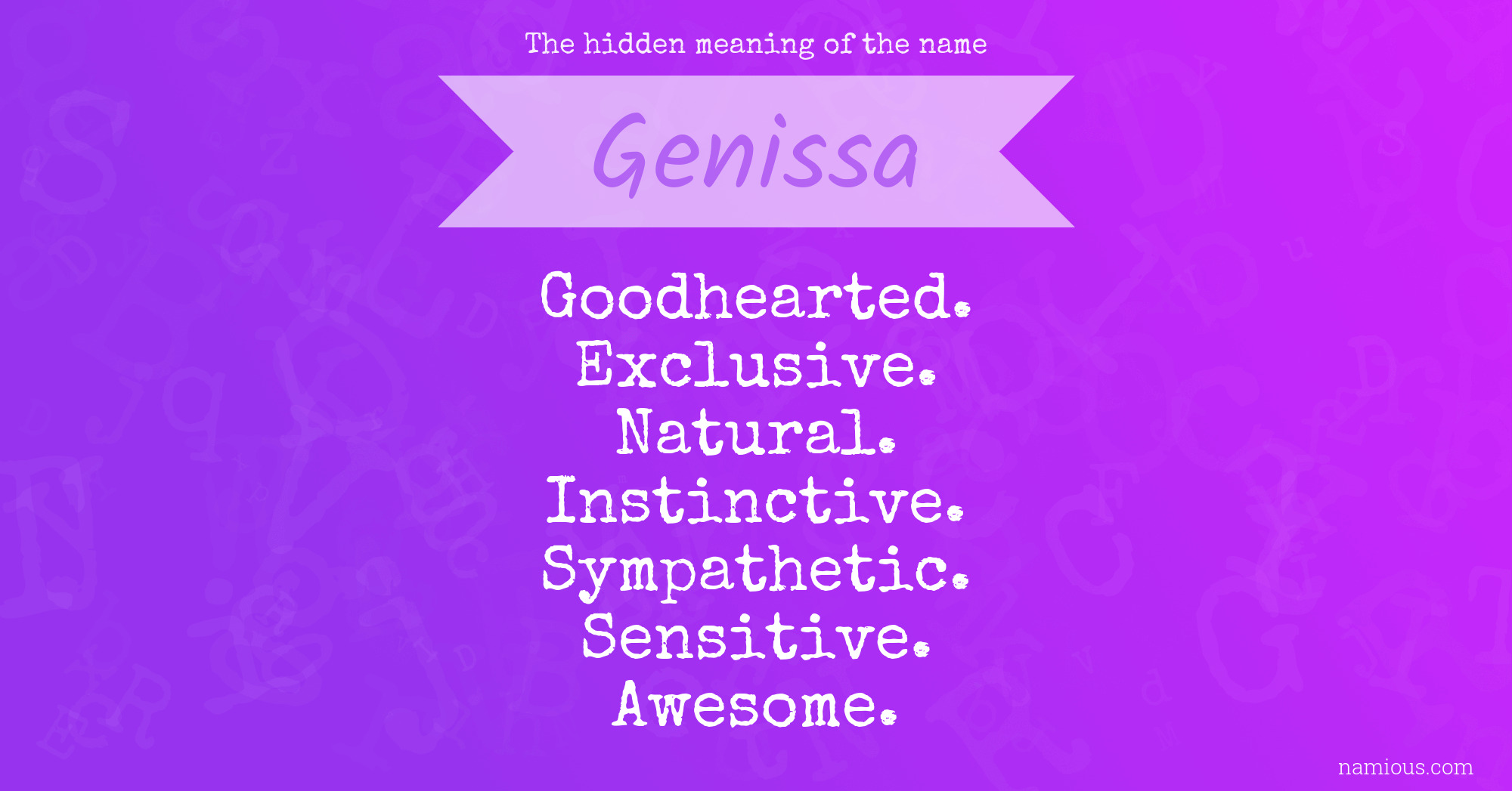 The hidden meaning of the name Genissa