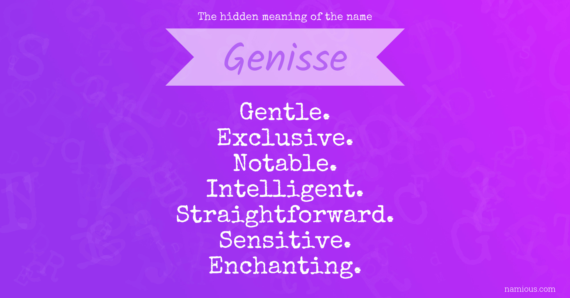 The hidden meaning of the name Genisse