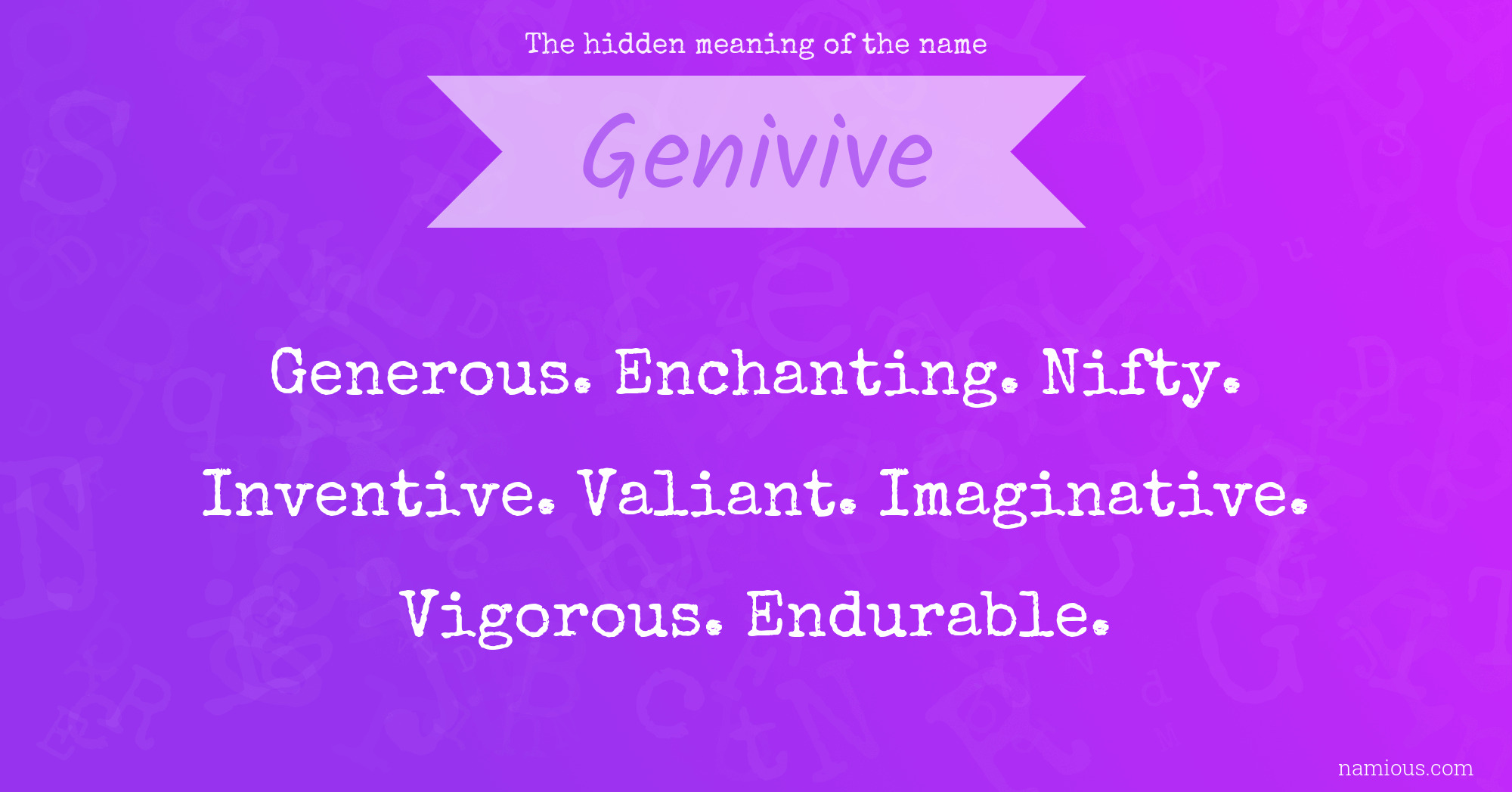 The hidden meaning of the name Genivive