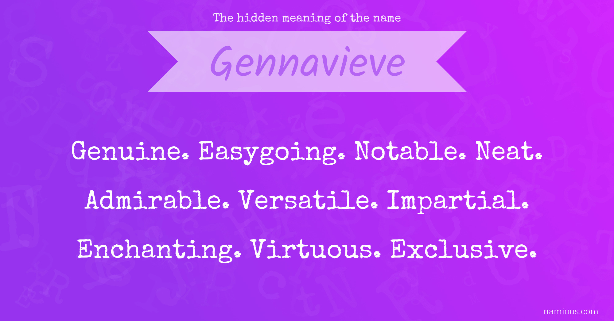 The hidden meaning of the name Gennavieve