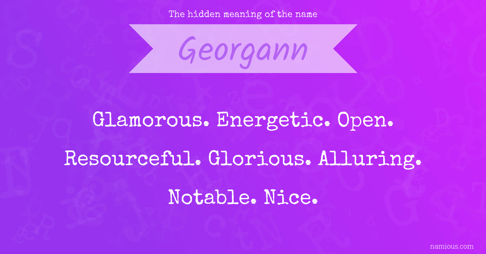 The hidden meaning of the name Georgann