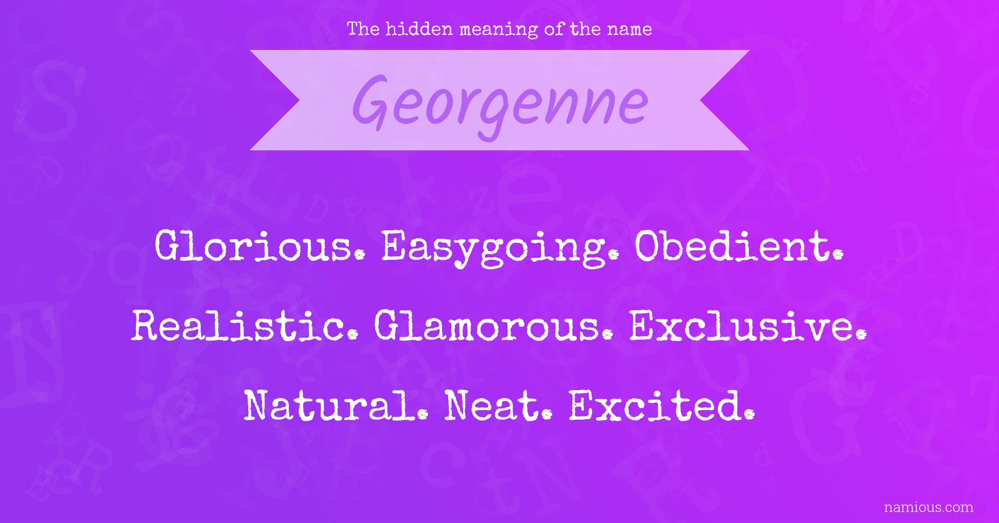 The hidden meaning of the name Georgenne