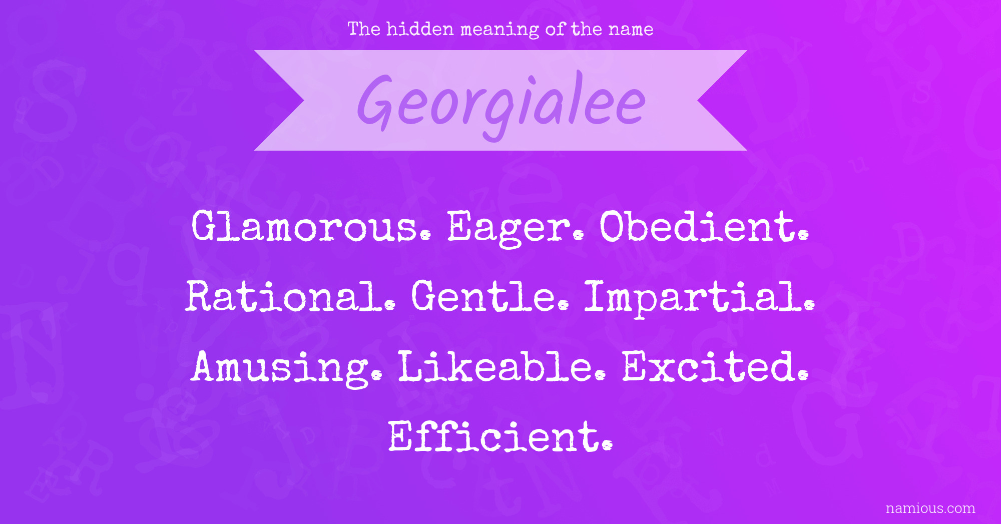 The hidden meaning of the name Georgialee